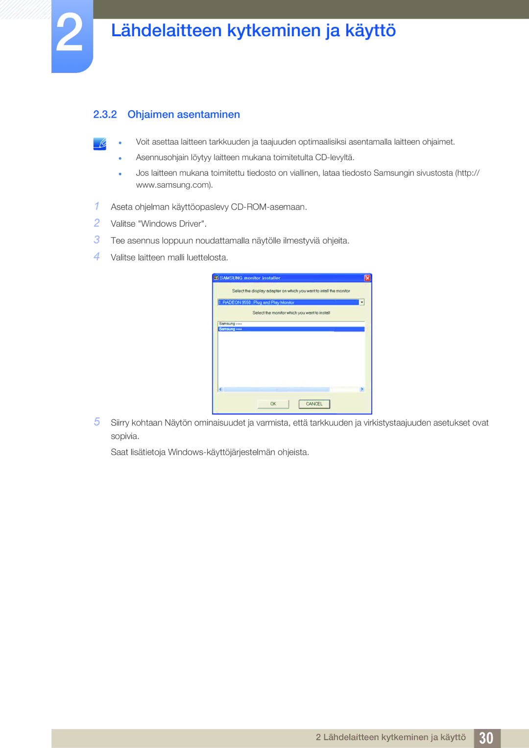 Samsung LS19B420BWV/EN, LS24B420BWV/EN, LS22B420BWV/EN manual Ohjaimen asentaminen 