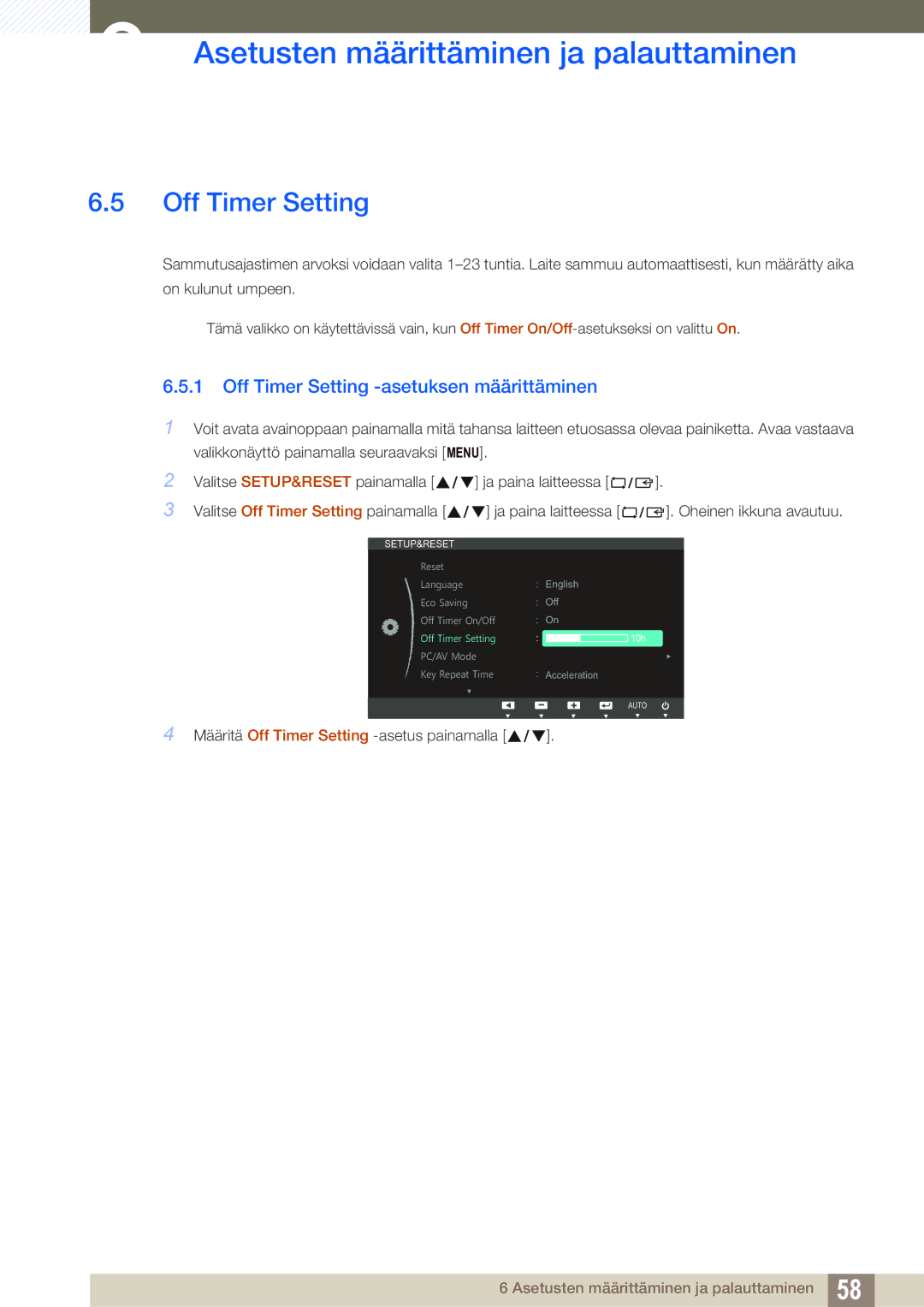 Samsung LS24B420BWV/EN, LS19B420BWV/EN, LS22B420BWV/EN manual Off Timer Setting -asetuksen määrittäminen 