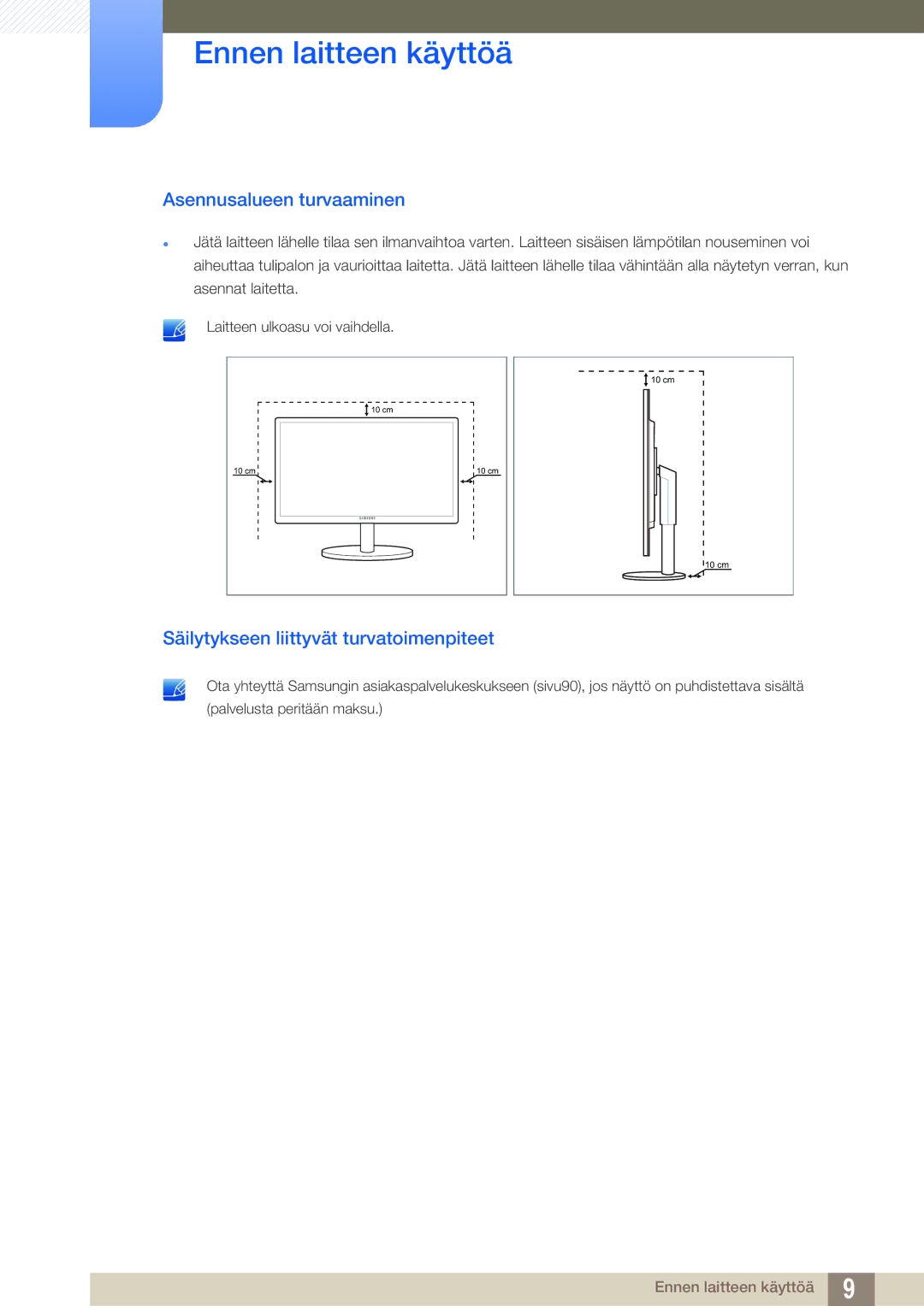 Samsung LS19B420BWV/EN, LS24B420BWV/EN, LS22B420BWV/EN Asennusalueen turvaaminen, Säilytykseen liittyvät turvatoimenpiteet 