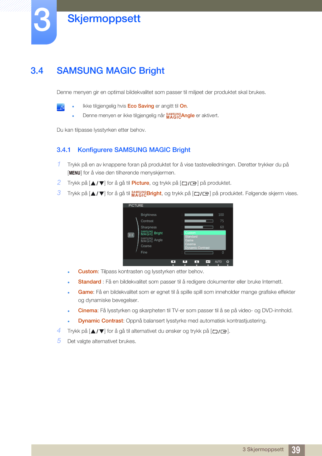 Samsung LS19B420BWV/EN, LS24B420BWV/EN, LS22B420BWV/EN manual Konfigurere Samsung Magic Bright 