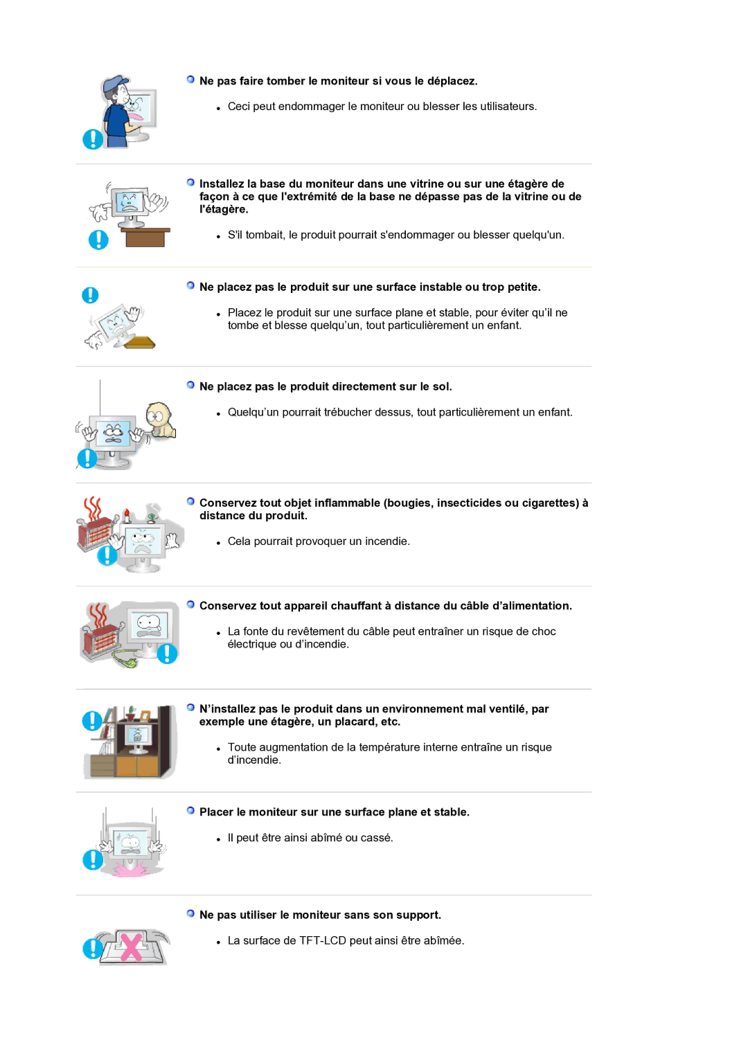 Samsung LS19BIDKSV/EDC Ne pas faire tomber le moniteur si vous le déplacez, Ne pas utiliser le moniteur sans son support 