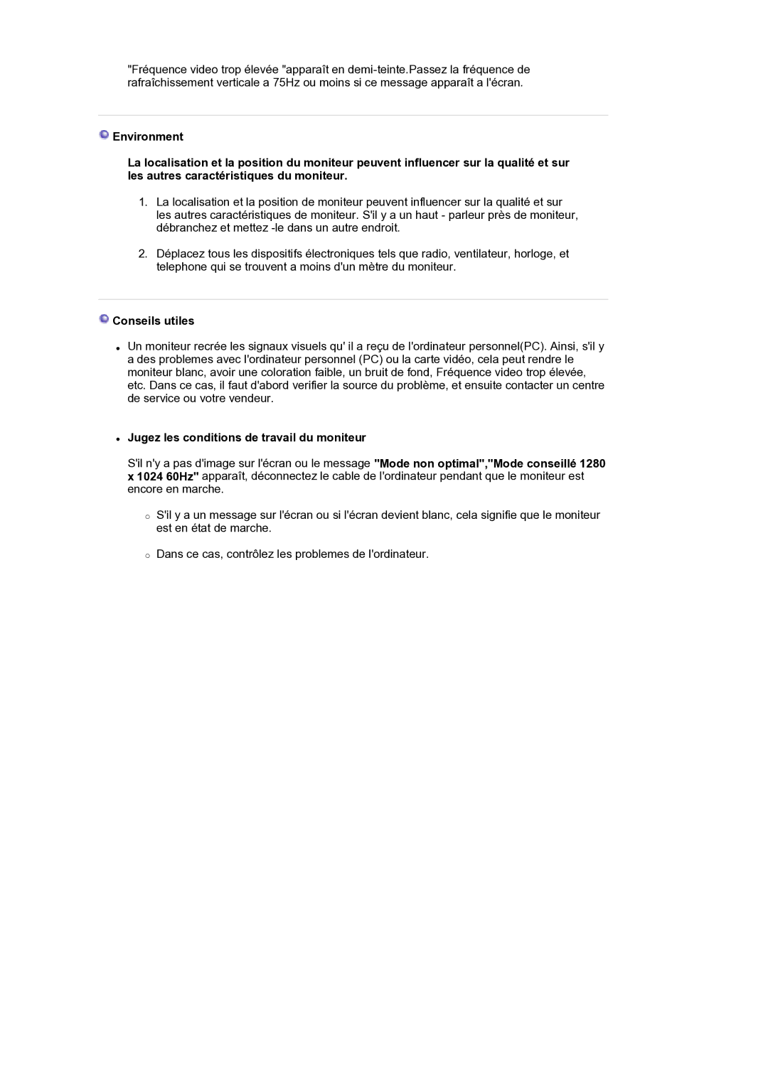 Samsung LS19BIDKSV/EDC manual Conseils utiles, Jugez les conditions de travail du moniteur 