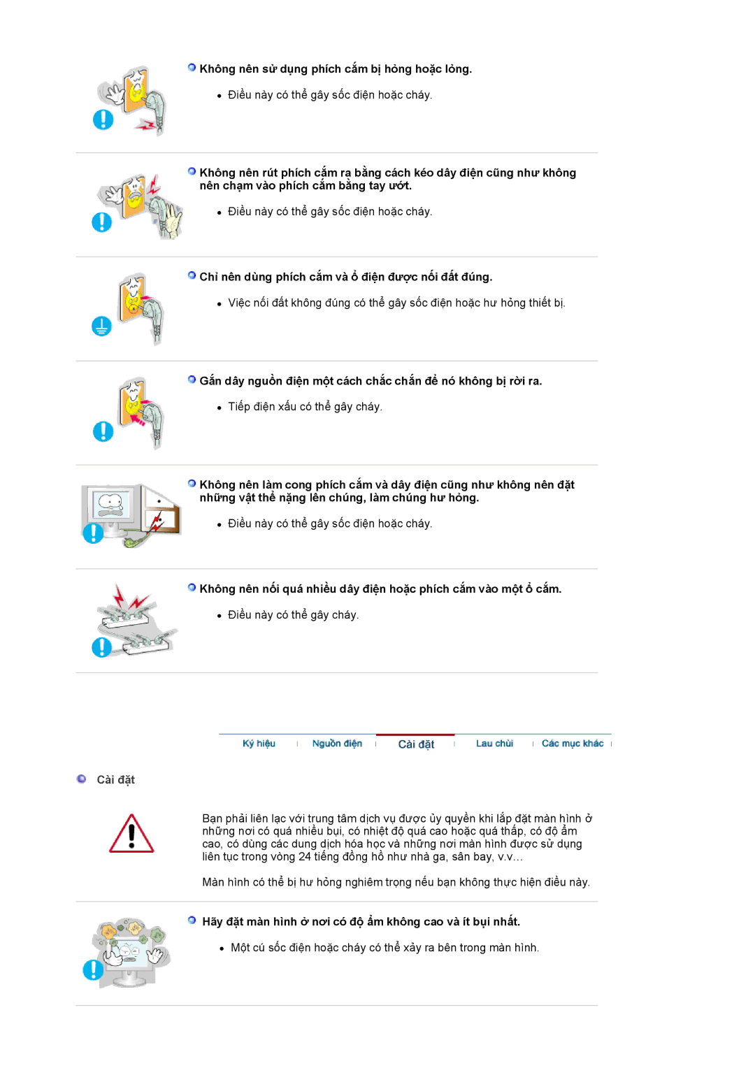 Samsung LS17BIDKSV/VNT Không nên sử dụng phích cắm bị hỏng hoặc lỏng, Chỉ nên dùng phích cắm và ổ điện được nối đất đúng 