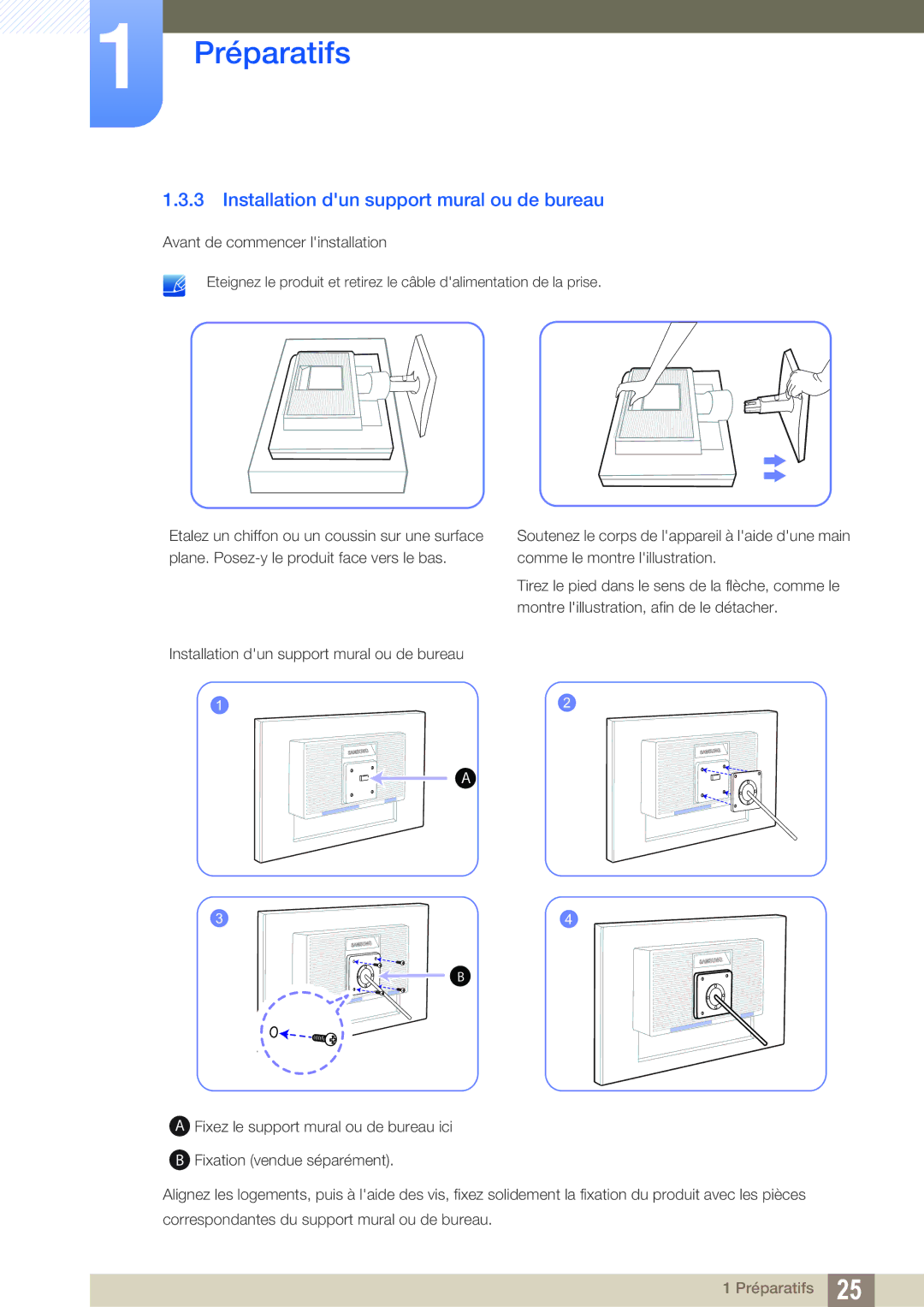 Samsung LS19C20KNY/EN, LS19C20KNS/EN, LS22C20KNY/EN, LS19C20KNW/EN, LS24C20KBL/EN Installation dun support mural ou de bureau 