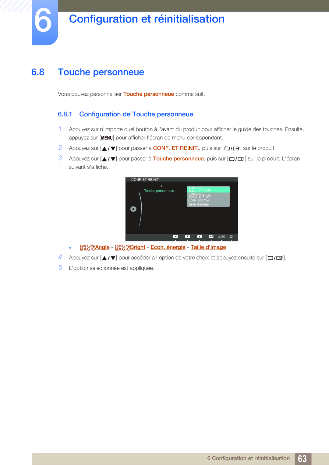 Samsung LS22C20KBW/EN, LS19C20KNS/EN, LS19C20KNY/EN, LS22C20KNY/EN, LS19C20KNW/EN manual Configuration de Touche personneue 