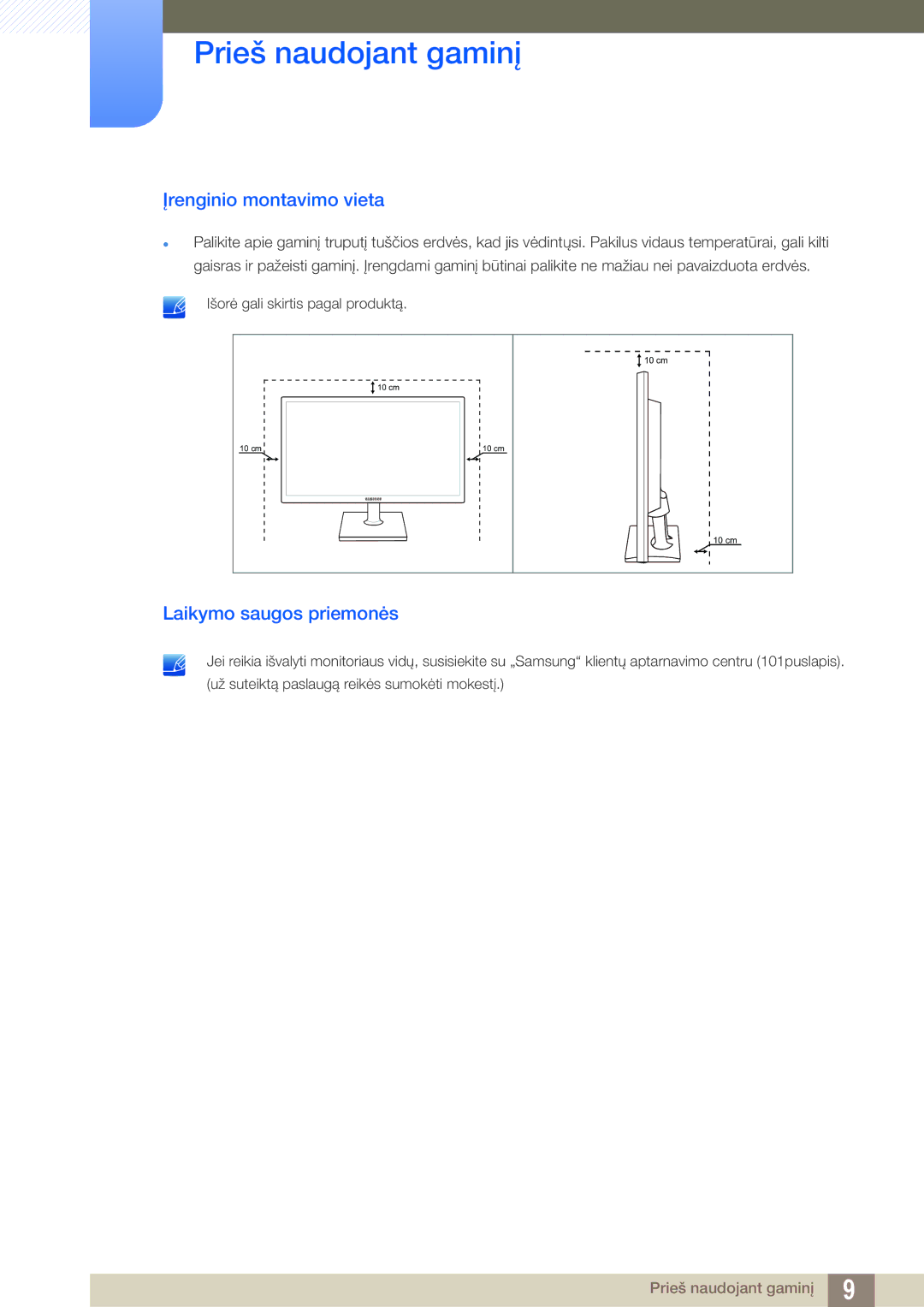 Samsung LS19C20KNY/EN, LS19C20KNS/EN, LS22C20KNY/EN, LS19C20KNW/EN manual Įrenginio montavimo vieta, Laikymo saugos priemonės 