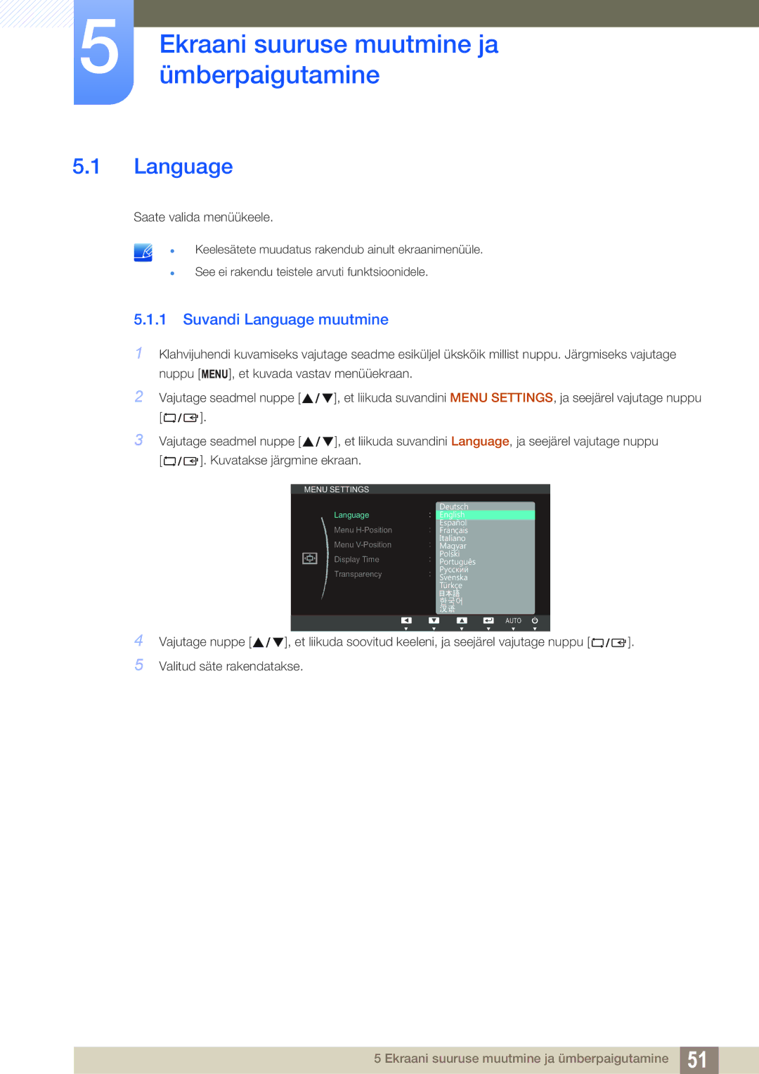 Samsung LS19C20KNW/EN, LS19C20KNS/EN manual Ekraani suuruse muutmine ja ümberpaigutamine, Suvandi Language muutmine 