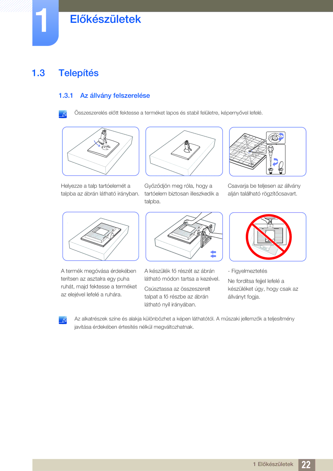 Samsung LS19C20KNY/EN, LS19C20KNS/EN, LS22C20KNY/EN, LS19C20KNW/EN, LS24C20KBL/EN manual Telepítés, 1 Az állvány felszerelése 