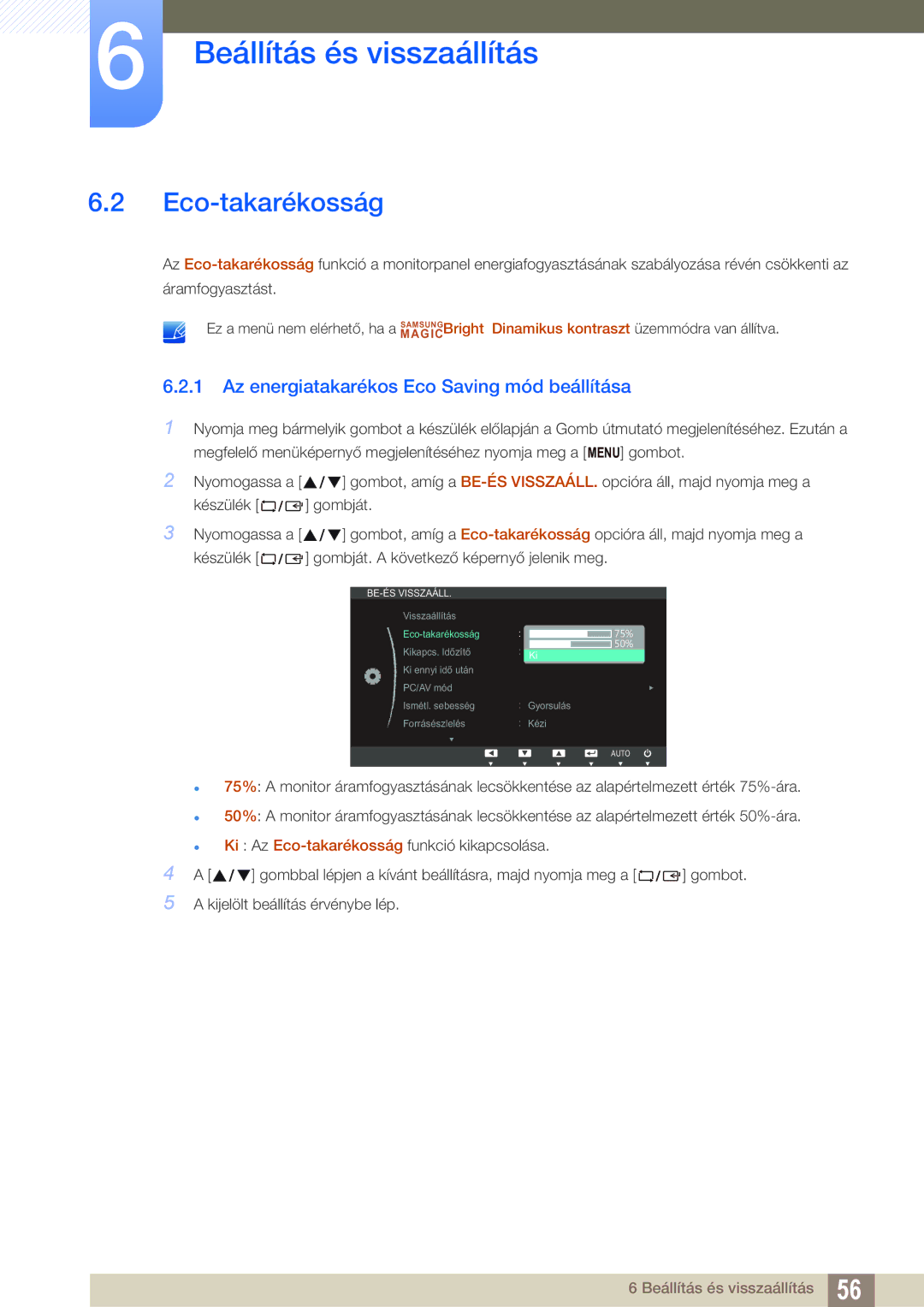 Samsung LS19C20KNS/EN, LS19C20KNY/EN, LS22C20KNY/EN manual Eco-takarékosság, Az energiatakarékos Eco Saving mód beállítása 