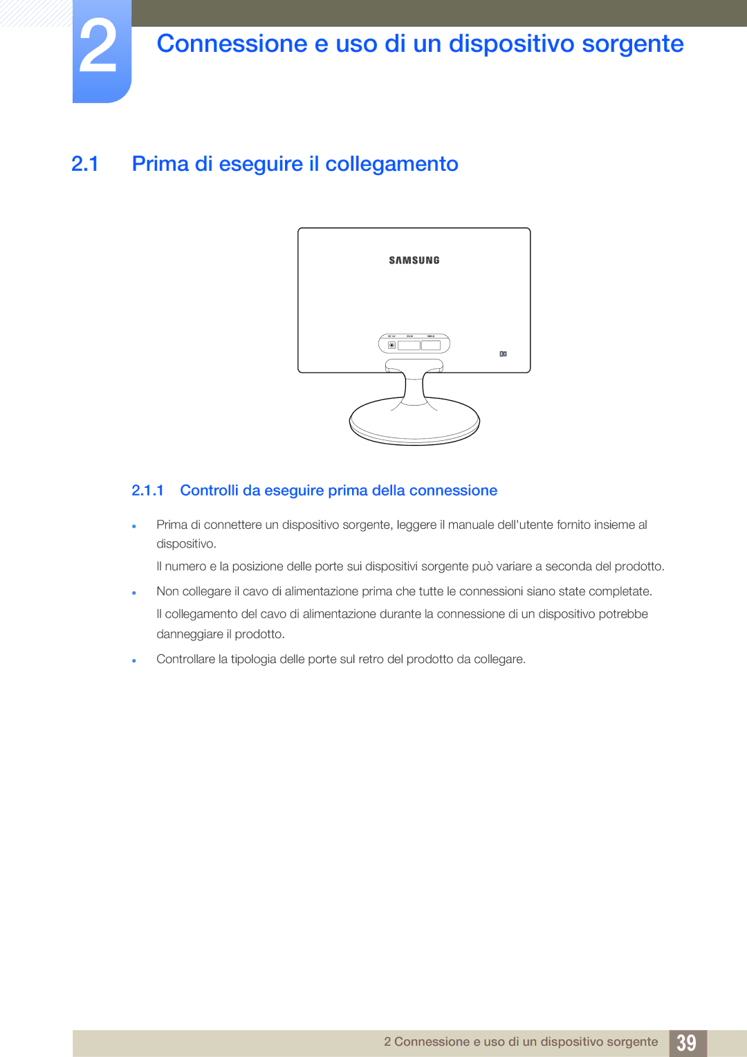 Samsung LS24B300HL/EN, LS19C300BS/EN manual Connessione e uso di un dispositivo sorgente, Prima di eseguire il collegamento 