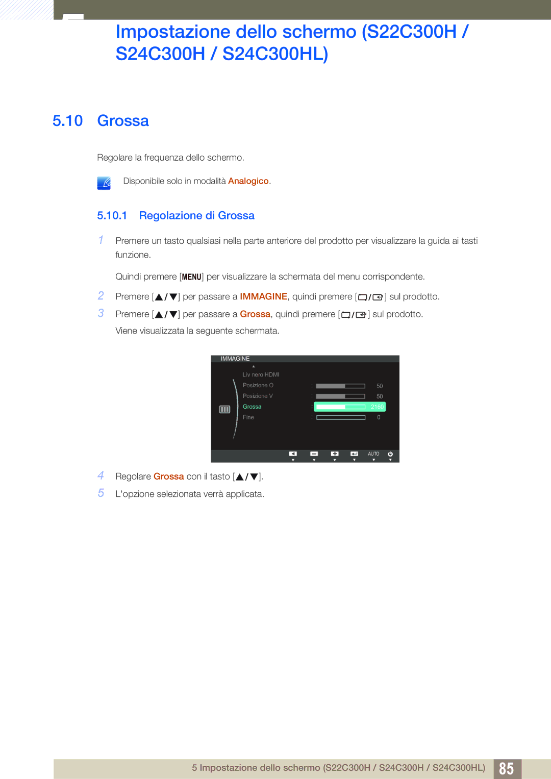 Samsung LS22C300BS/EN, LS19C300BS/EN, LS22C300HS/EN, LS24B300HL/EN manual Grossa 