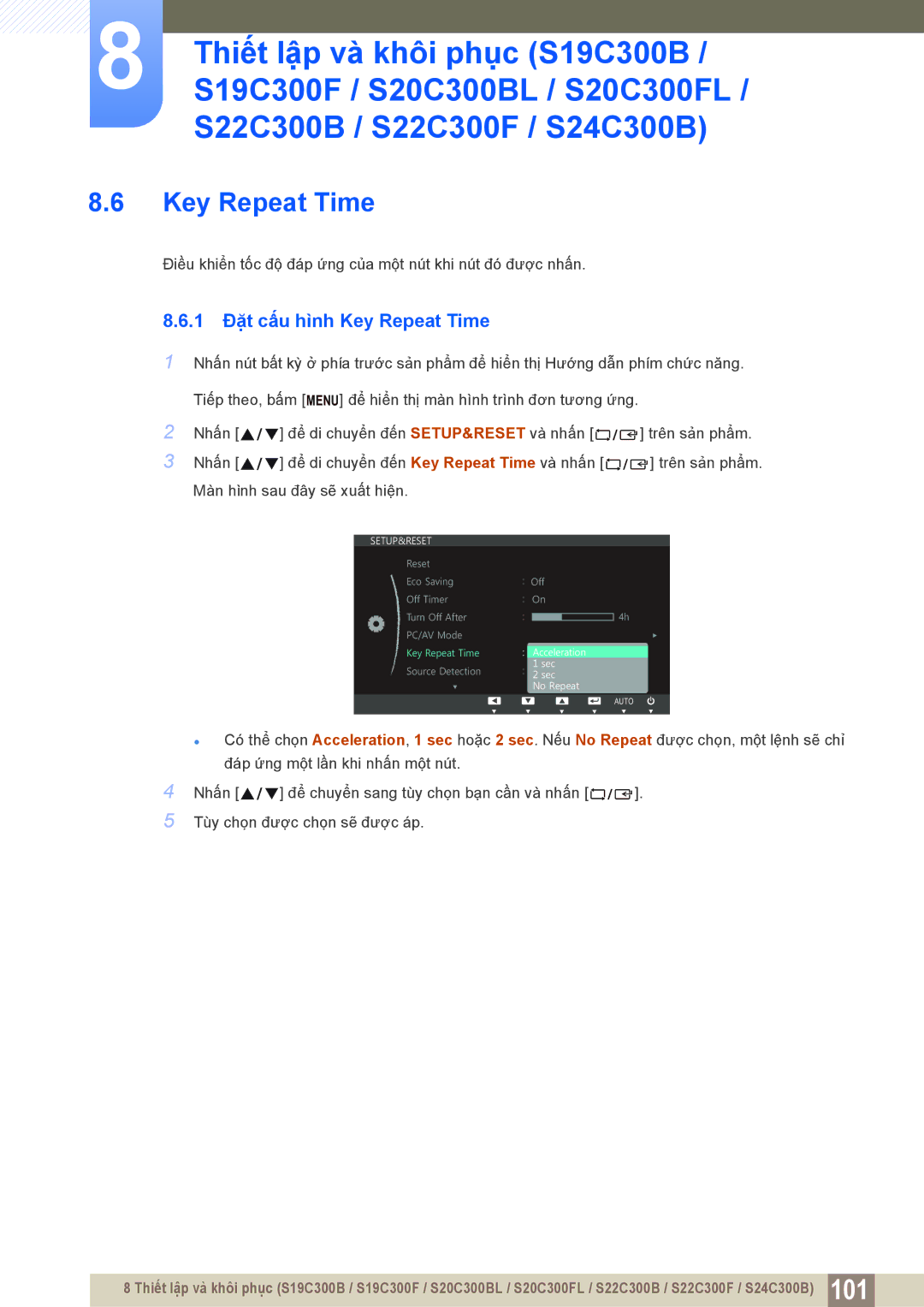 Samsung LS22C300BSMXV, LS19C300BSMXV, LS20C300BLMXV manual 1 Đặt cấu hình Key Repeat Time 