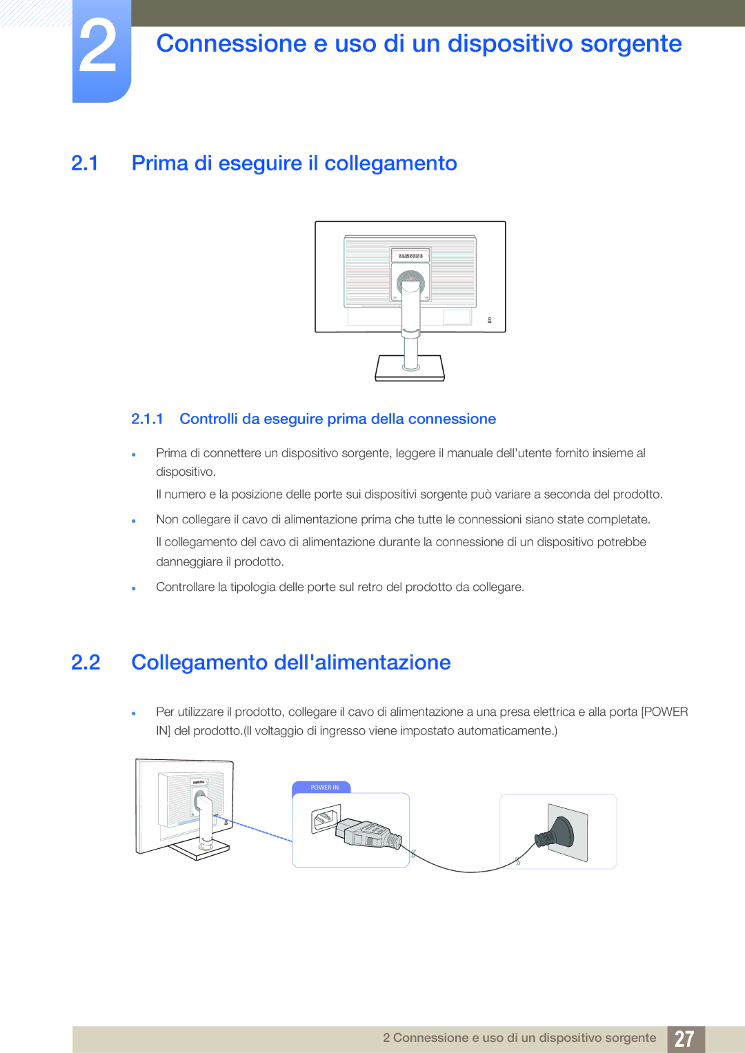 Samsung LS19C45KMRV/EN, LS22C45KMSV/EN Connessione e uso di un dispositivo sorgente, Prima di eseguire il collegamento 