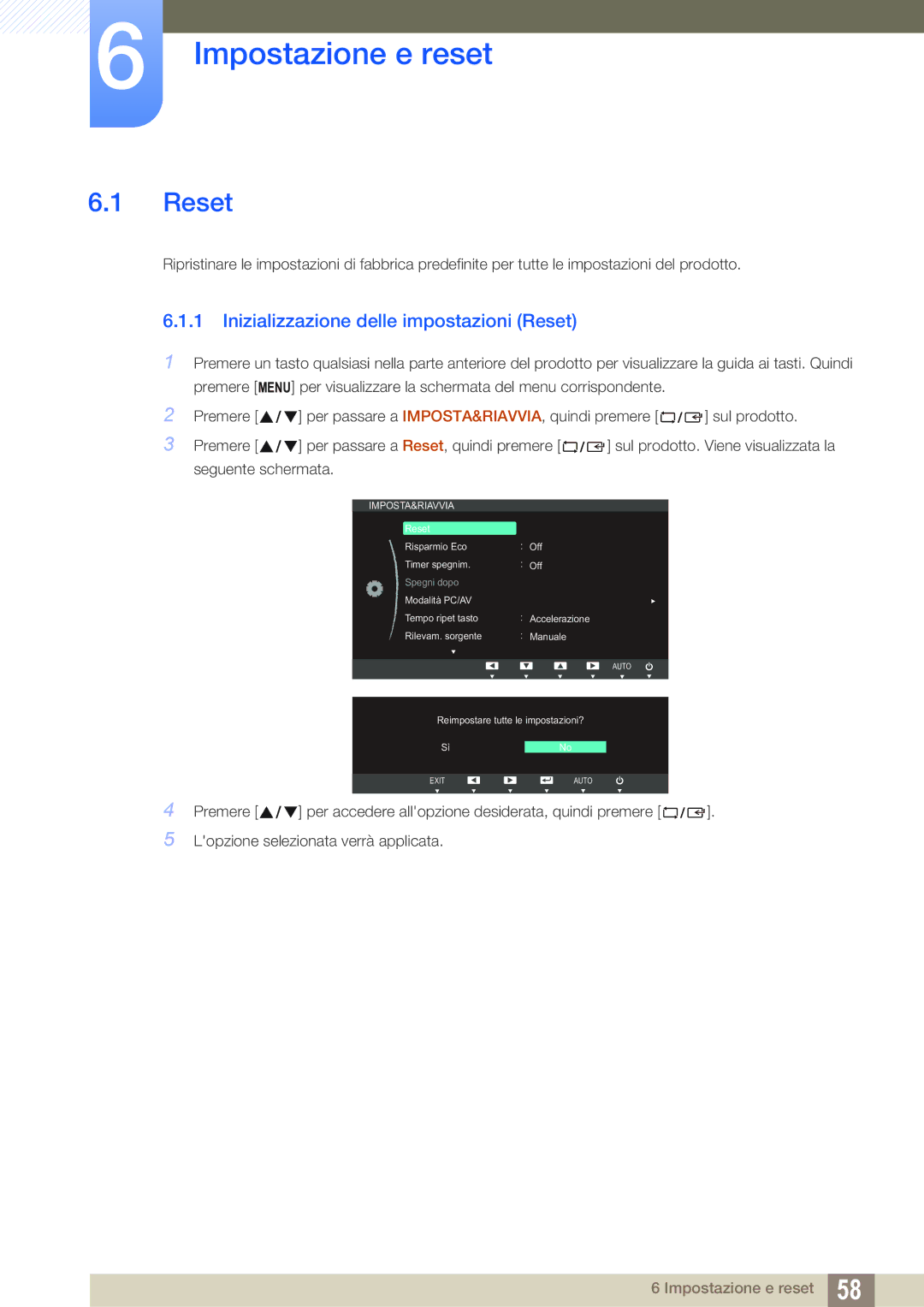 Samsung LS19C45KMR/EN, LS19C45KMRV/EN, LS22C45KMSV/EN Impostazione e reset, Inizializzazione delle impostazioni Reset 