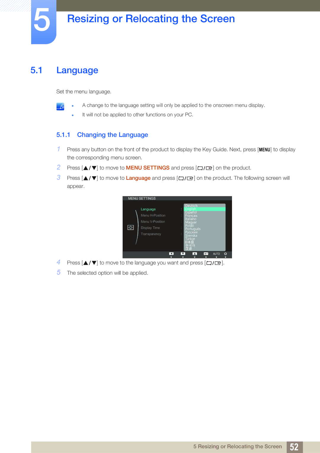 Samsung LS19C45KMWV/EN, LS19C45KMRV/EN, LS22C45KMSV/EN manual Resizing or Relocating the Screen, Changing the Language 