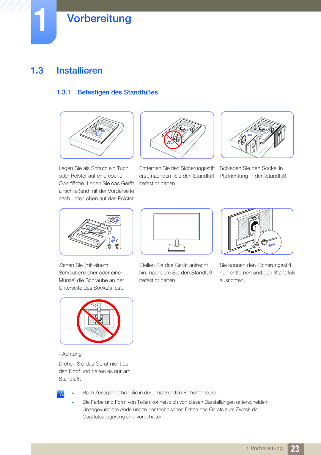 Samsung LS23C45KBS/EN, LS19C45KMRV/EN, LS22C45KMSV/EN, LS22C45XMWV/EN, LS19C45KMWV/EN Installieren, Befestigen des Standfußes 