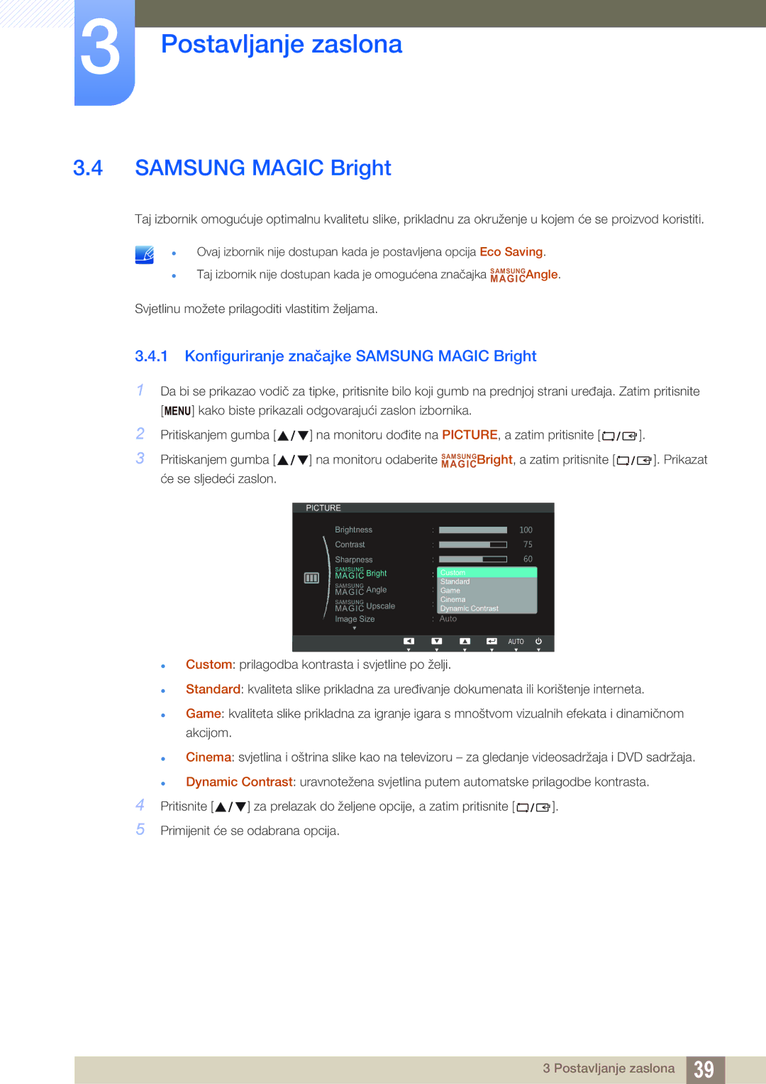 Samsung LS27C45KBS/EN, LS19C45KMWV/EN, LS22C45KMS/EN, LS22C45KMWV/EN manual Konfiguriranje značajke Samsung Magic Bright 