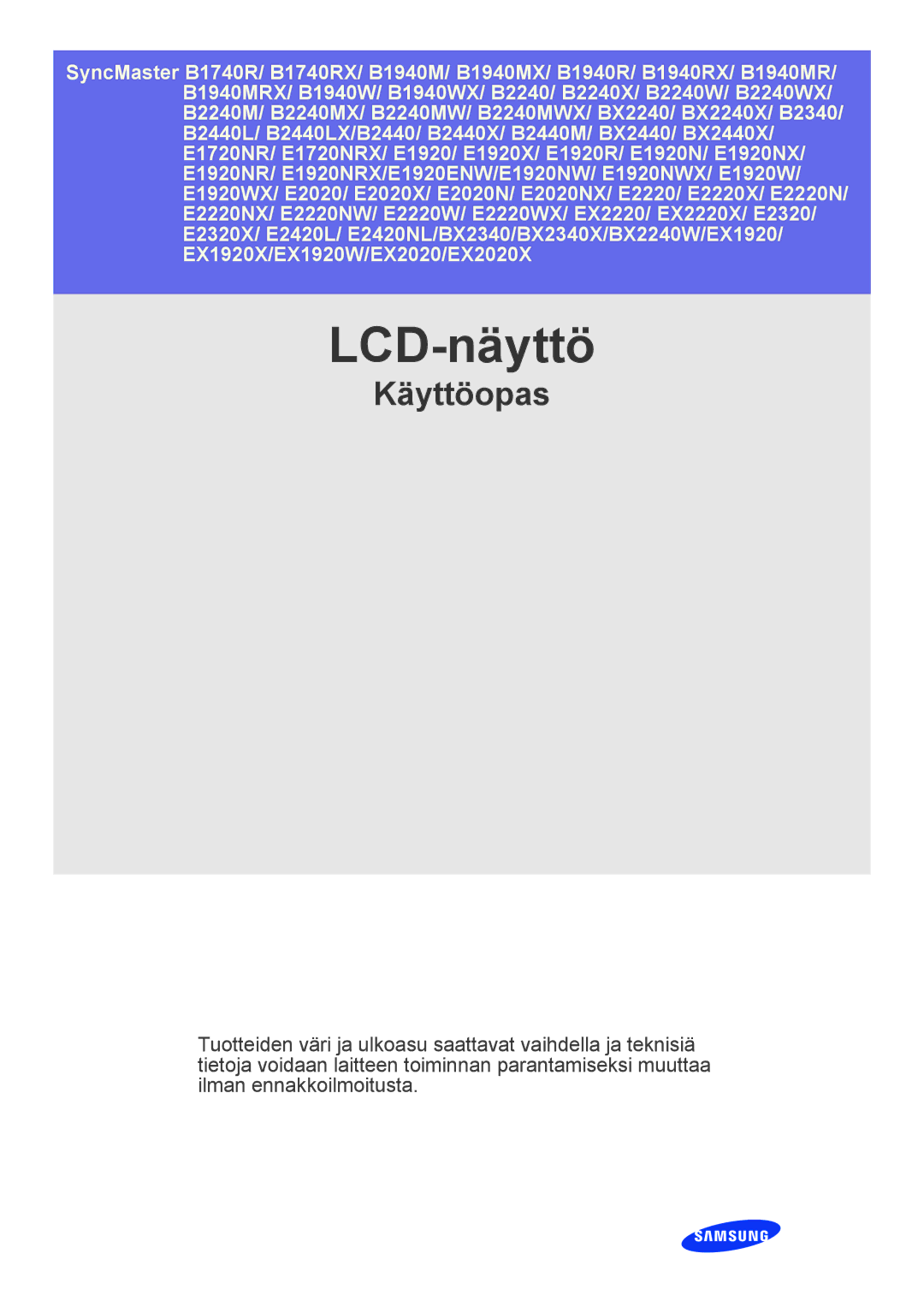 Samsung LS22CLZSB/EN, LS19CBRMS/EN, LS19CBBMS/EN, LS22CBRMSV/EN, LS19CLASSUEN, LS22CBKMSV/EN, LS22CBUMBV/EN manual LCD-näyttö 