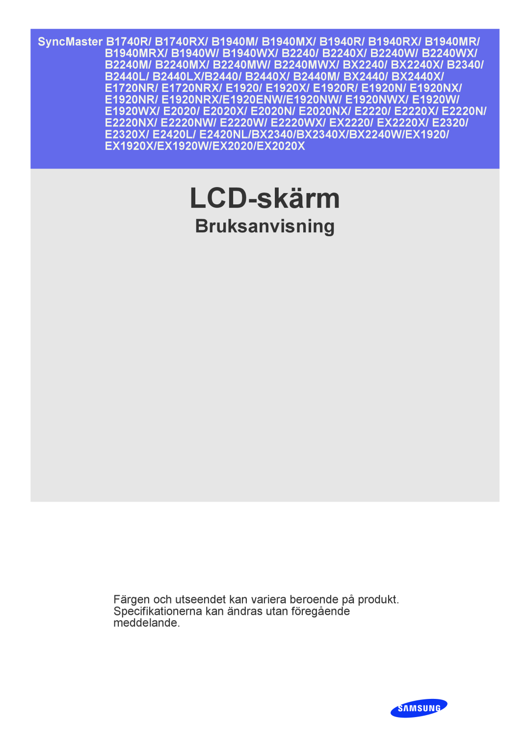 Samsung LS22CLZSB/EN, LS19CBRMS/EN, LS19CBBMS/EN, LS22CBRMSV/EN, LS19CLASSUEN, LS22CBKMSV/EN manual LCD-skärm, Bruksanvisning 