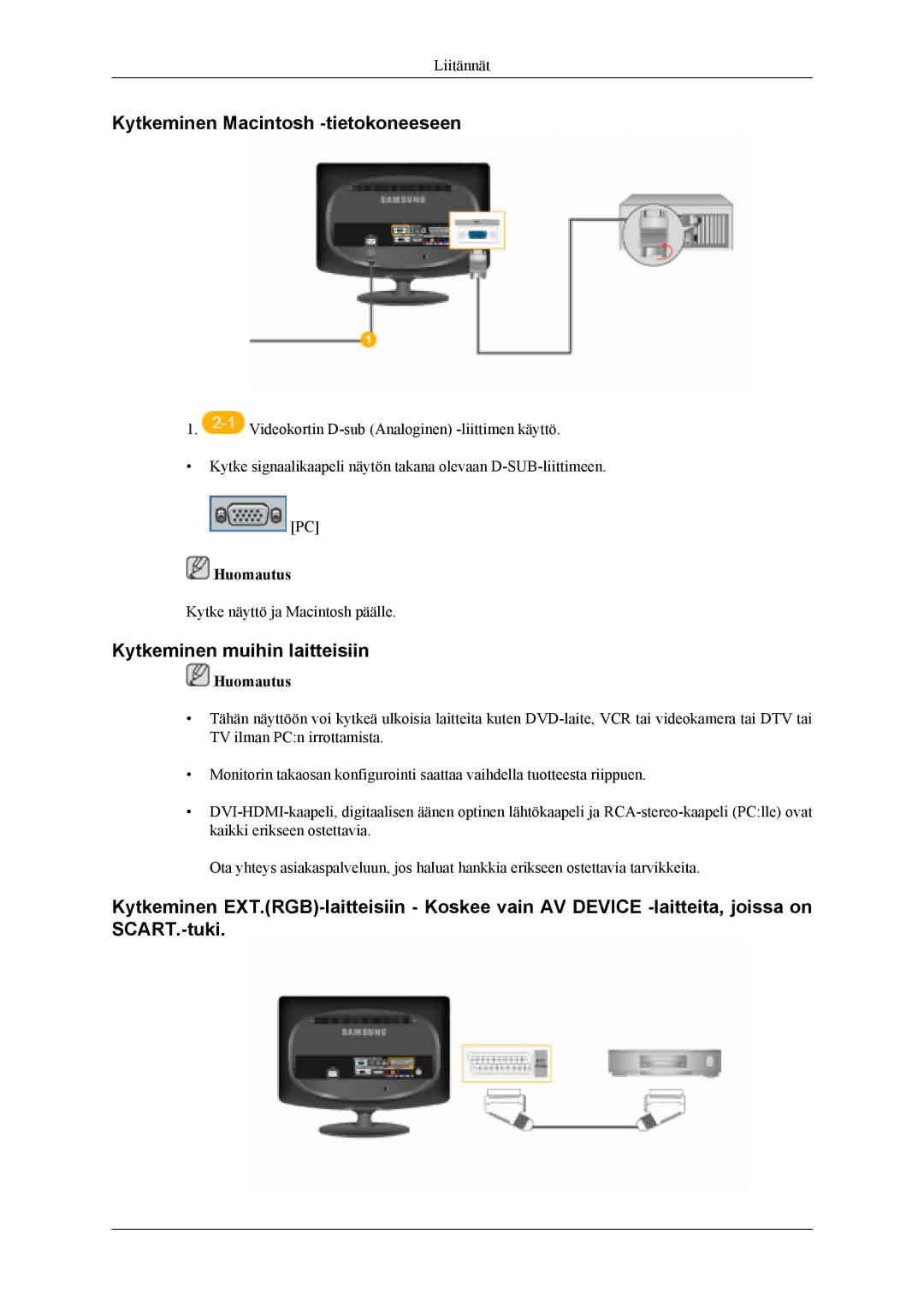 Samsung LS19CFVKF/XE, LS19CFEKF/EN manual Kytkeminen Macintosh -tietokoneeseen, Kytkeminen muihin laitteisiin 