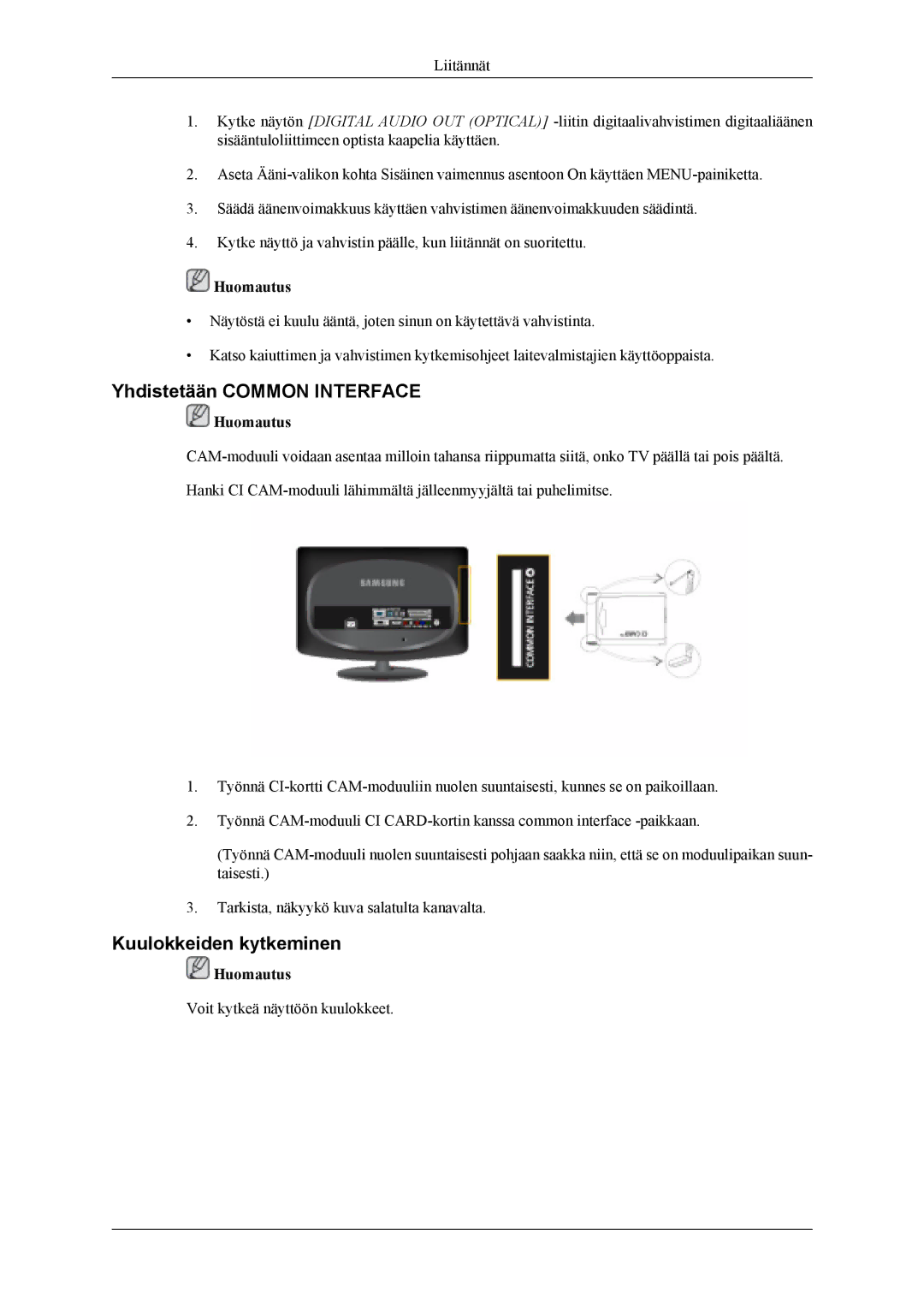 Samsung LS19CFVKF/XE, LS19CFEKF/EN manual Yhdistetään Common Interface, Kuulokkeiden kytkeminen 