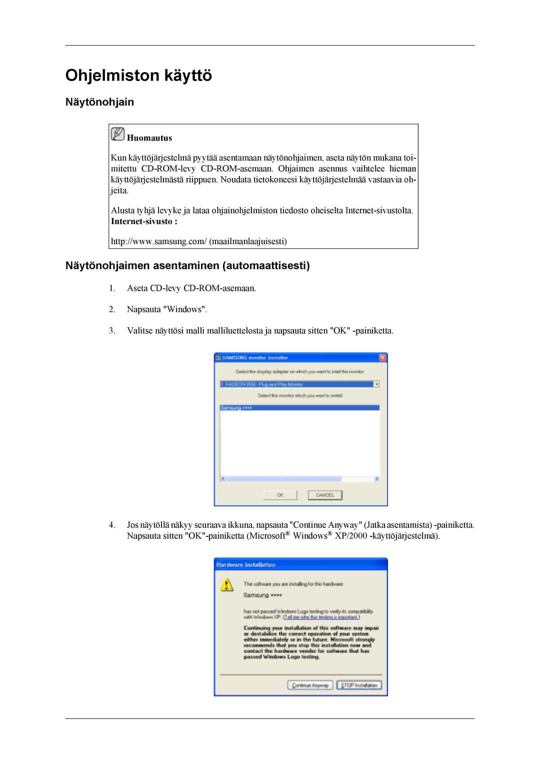 Samsung LS19CFEKF/EN manual Ohjelmiston käyttö, Näytönohjain, Näytönohjaimen asentaminen automaattisesti, Internet-sivusto 