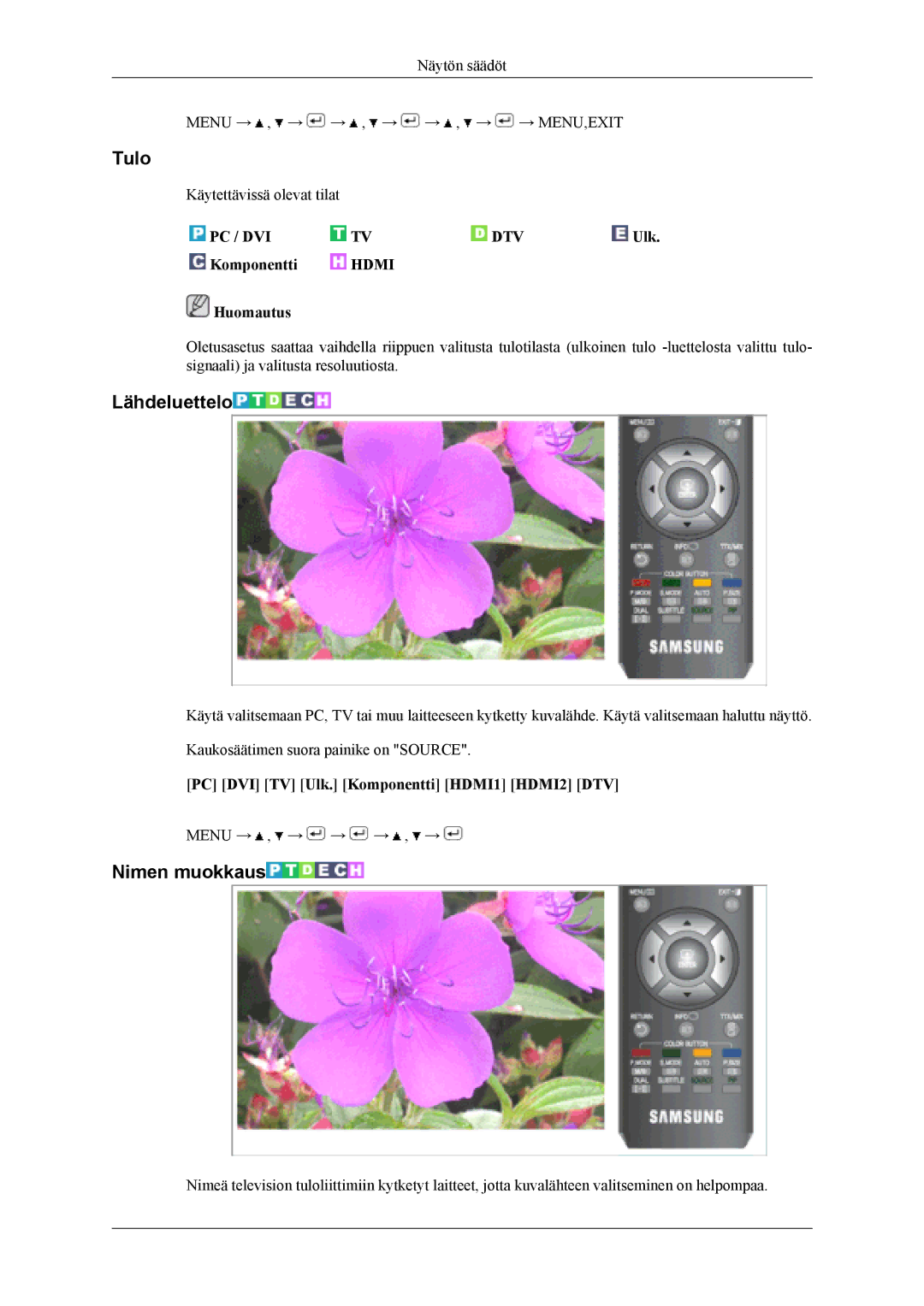 Samsung LS19CFEKF/EN, LS19CFVKF/XE manual Tulo, Lähdeluettelo, Nimen muokkaus, PC DVI TV Ulk. Komponentti HDMI1 HDMI2 DTV 