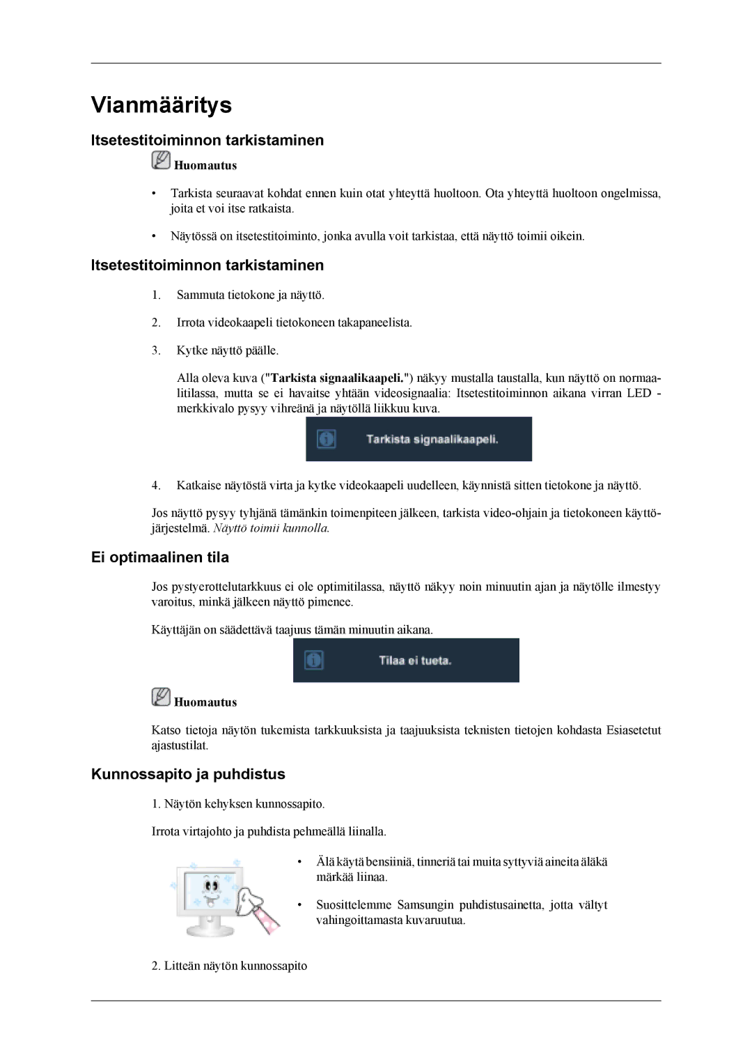 Samsung LS19CFEKF/EN manual Vianmääritys, Itsetestitoiminnon tarkistaminen, Ei optimaalinen tila, Kunnossapito ja puhdistus 