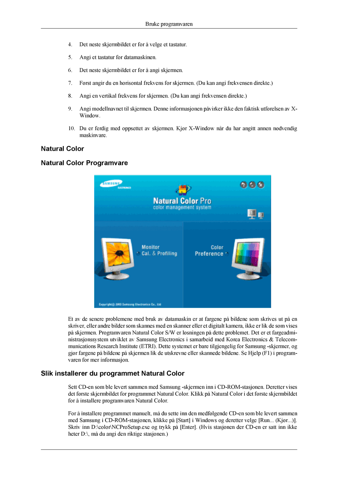 Samsung LS19CFEKF/EN, LS19CFVKF/XE Natural Color Natural Color Programvare, Slik installerer du programmet Natural Color 