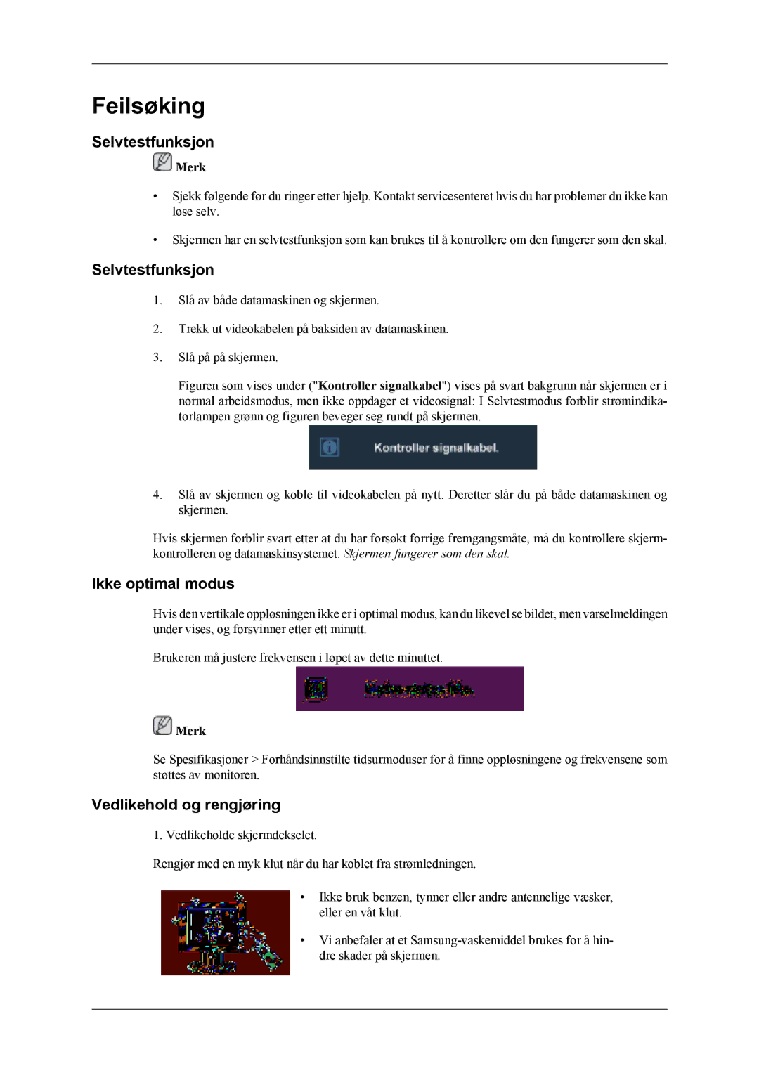 Samsung LS19CFEKF/EN, LS19CFVKF/XE manual Feilsøking, Selvtestfunksjon, Ikke optimal modus, Vedlikehold og rengjøring 