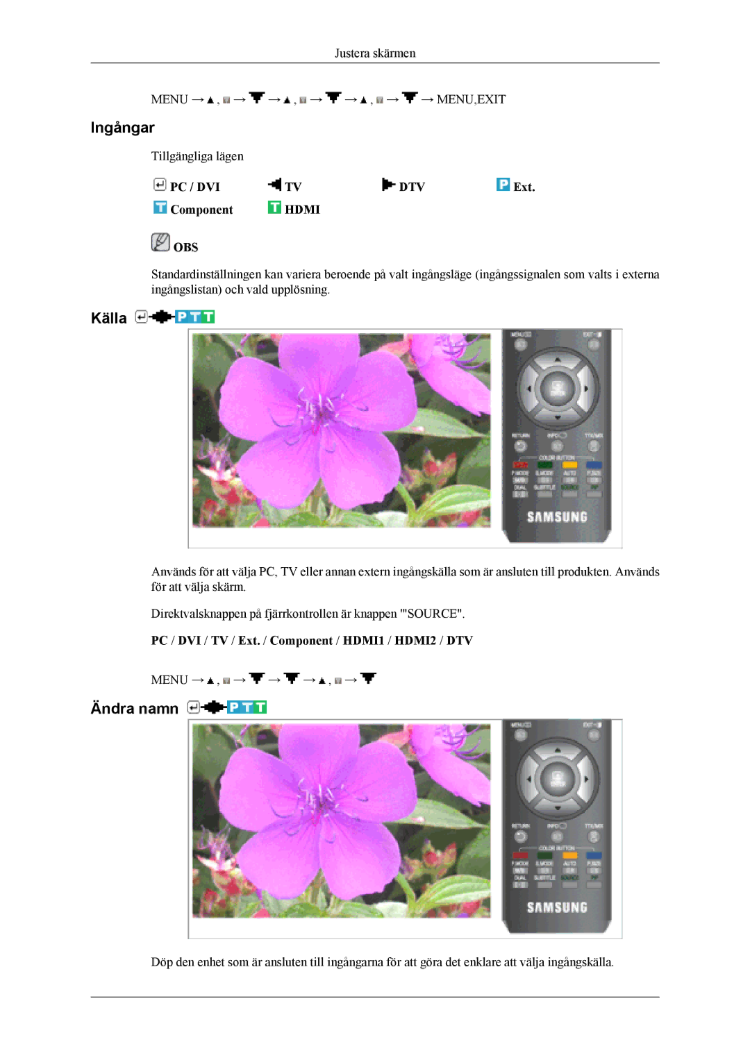 Samsung LS19CFEKF/EN, LS19CFVKF/XE Ingångar, Källa, Ändra namn, PC / DVI / TV / Ext. / Component / HDMI1 / HDMI2 / DTV 