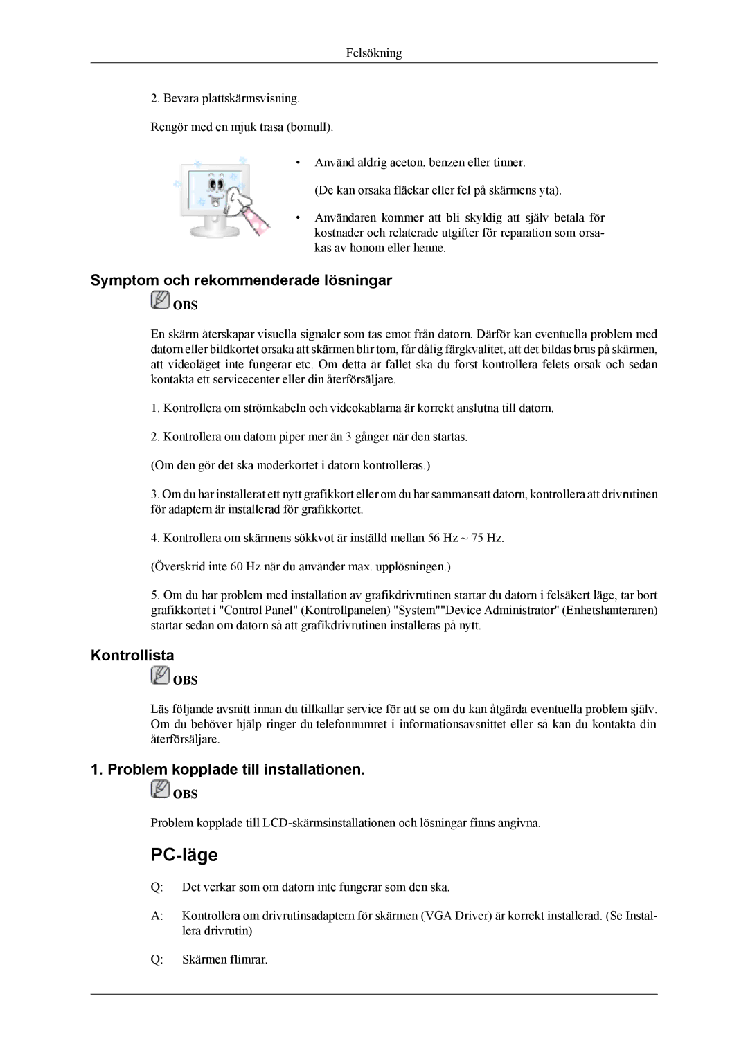 Samsung LS19CFVKF/XE manual Symptom och rekommenderade lösningar, Kontrollista, Problem kopplade till installationen 