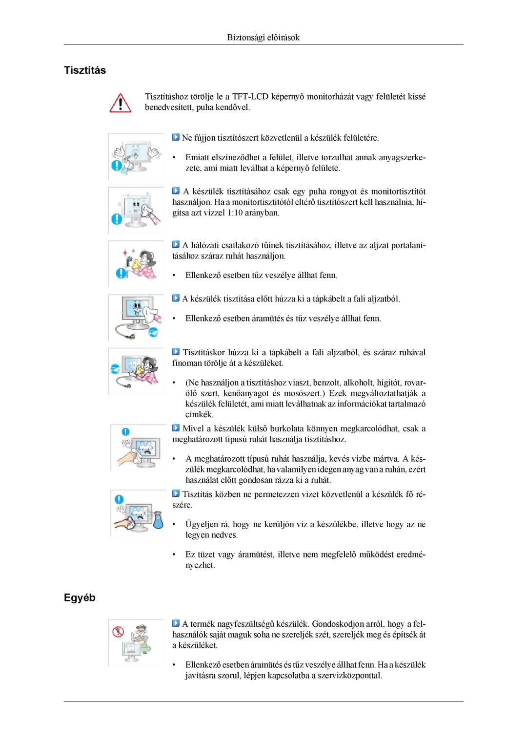 Samsung LS19CFVKF/EN, LS19CFEKF/EN, LS19CFEKH/EN, LS19CFVKH/EN, LS19CFVKF/XE manual Tisztítás, Egyéb 