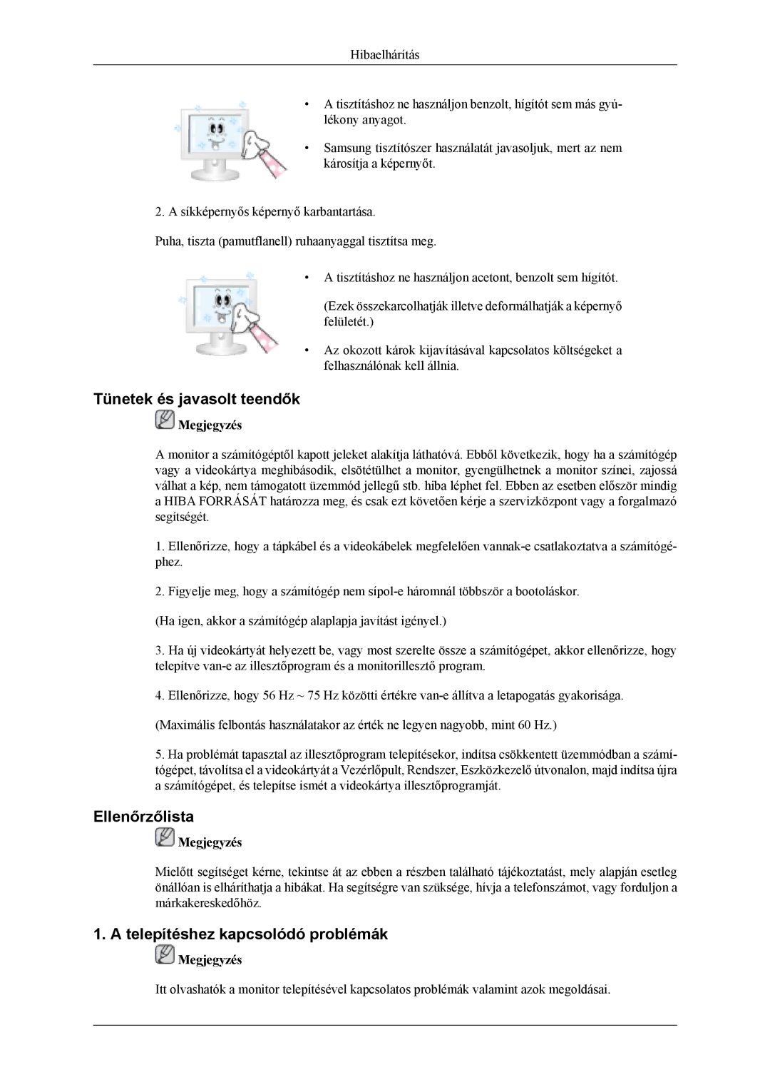 Samsung LS19CFVKH/EN, LS19CFVKF/EN manual Tünetek és javasolt teendők, Ellenőrzőlista, Telepítéshez kapcsolódó problémák 