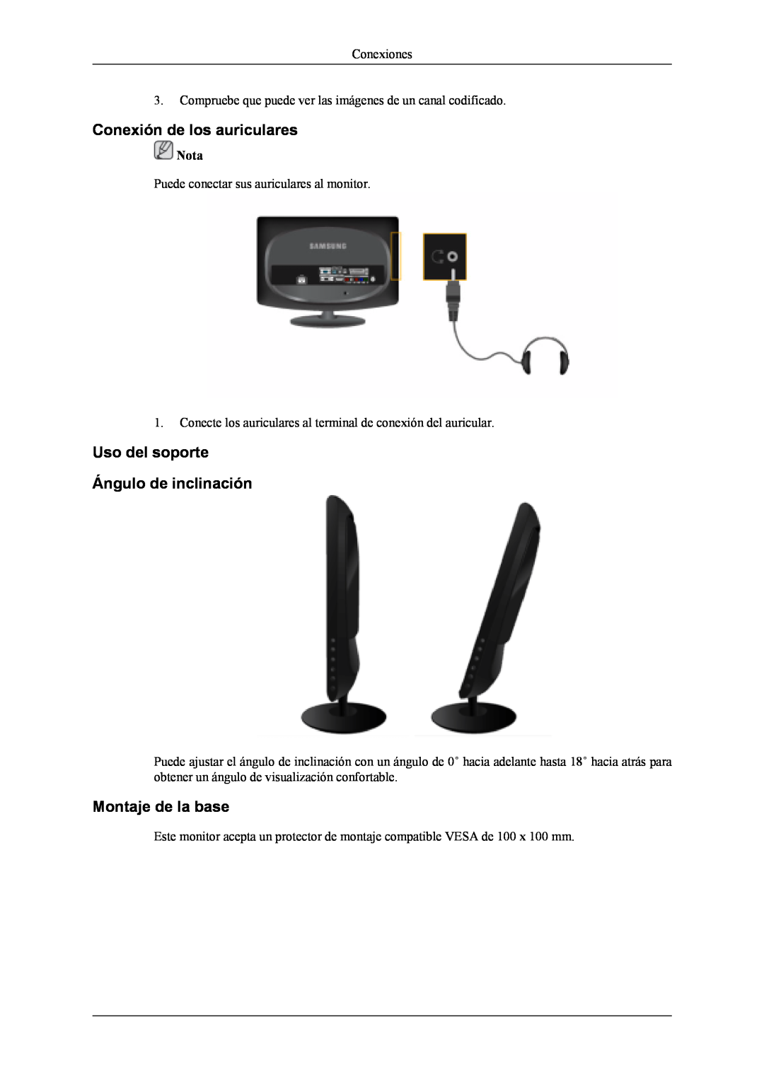 Samsung LS19CFVKH/EN manual Conexión de los auriculares, Uso del soporte Ángulo de inclinación, Montaje de la base, Nota 