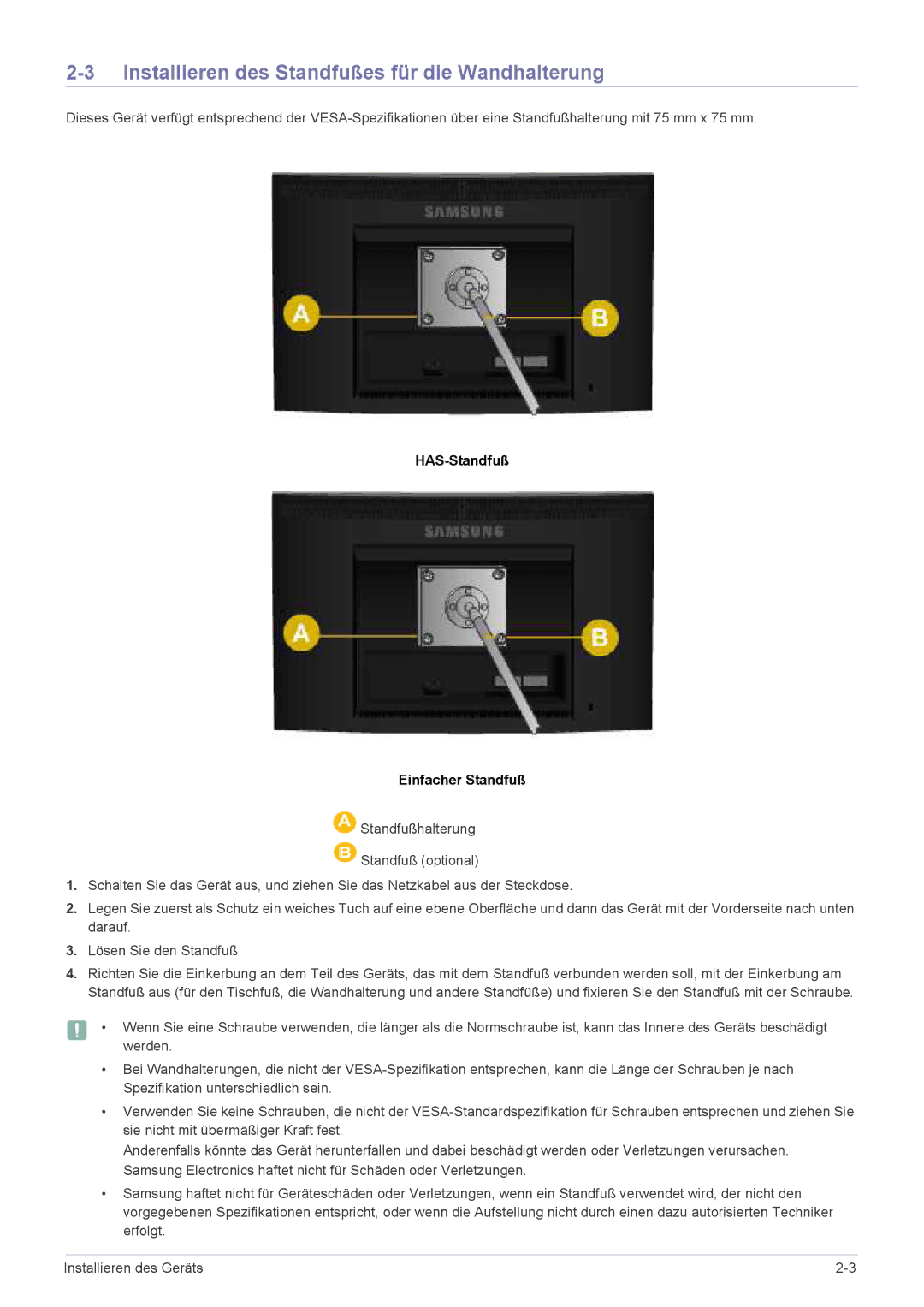 Samsung LS19CLASS/EN, LS22CBDMSV/EN Installieren des Standfußes für die Wandhalterung, HAS-Standfuß Einfacher Standfuß 