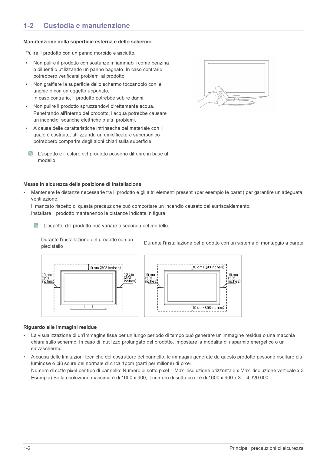 Samsung LS23CBUMBV/EN, LS19CLASSUEN manual Custodia e manutenzione, Manutenzione della superficie esterna e dello schermo 