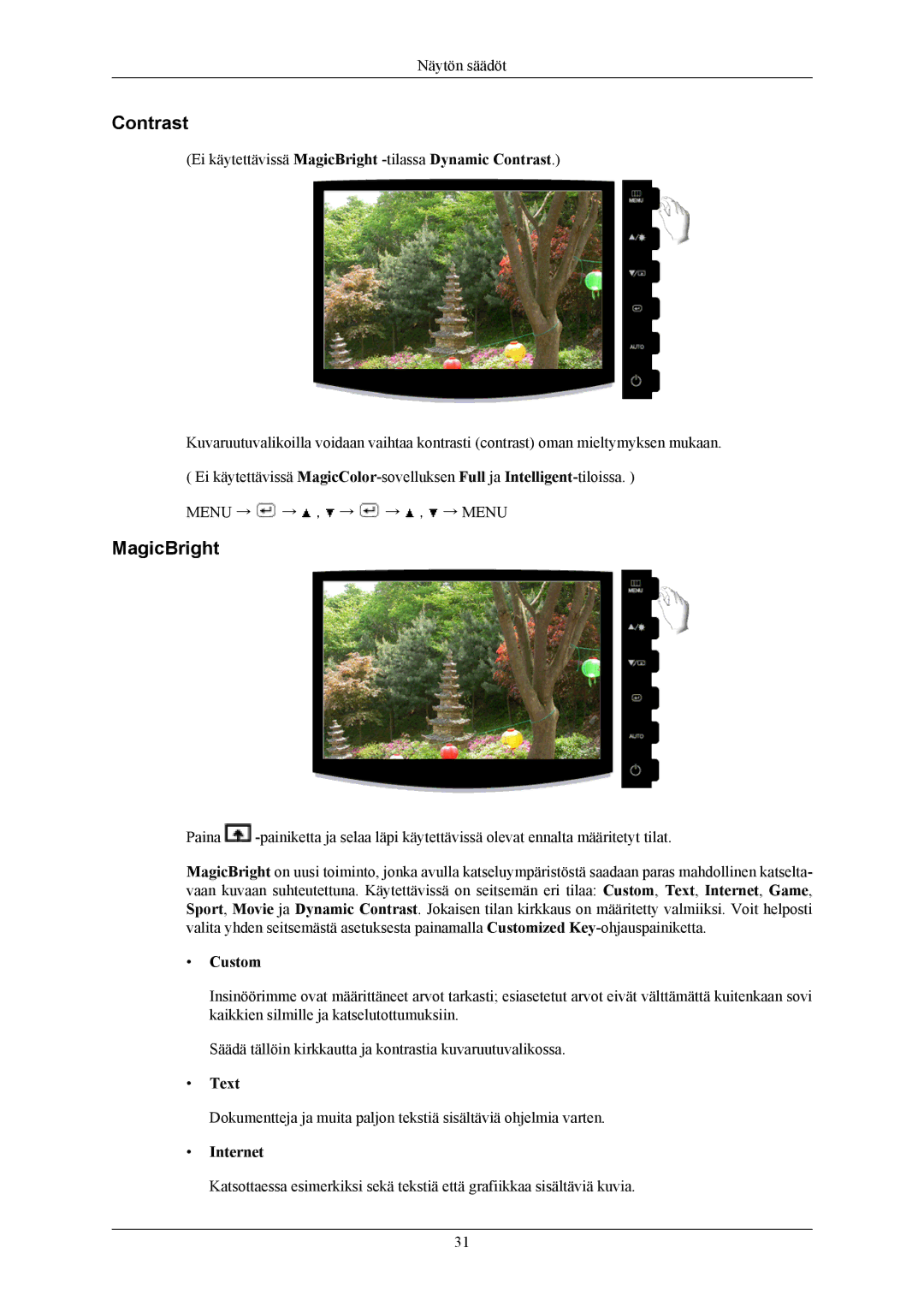 Samsung LS19CMYKFNA/EN, LS19CMYKF/EN, LS19CMYKFZ/EN manual Contrast, MagicBright, Custom, Text, Internet 