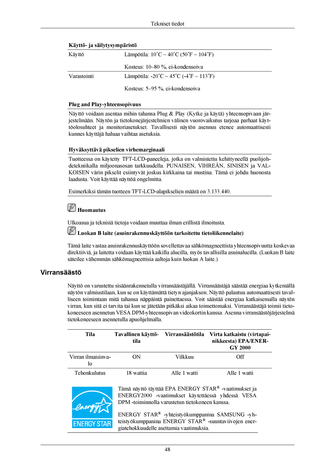 Samsung LS19CMYKFZ/EN, LS19CMYKFNA/EN manual Virransäästö, Käyttö- ja säilytysympäristö, Plug and Play-yhteensopivuus 