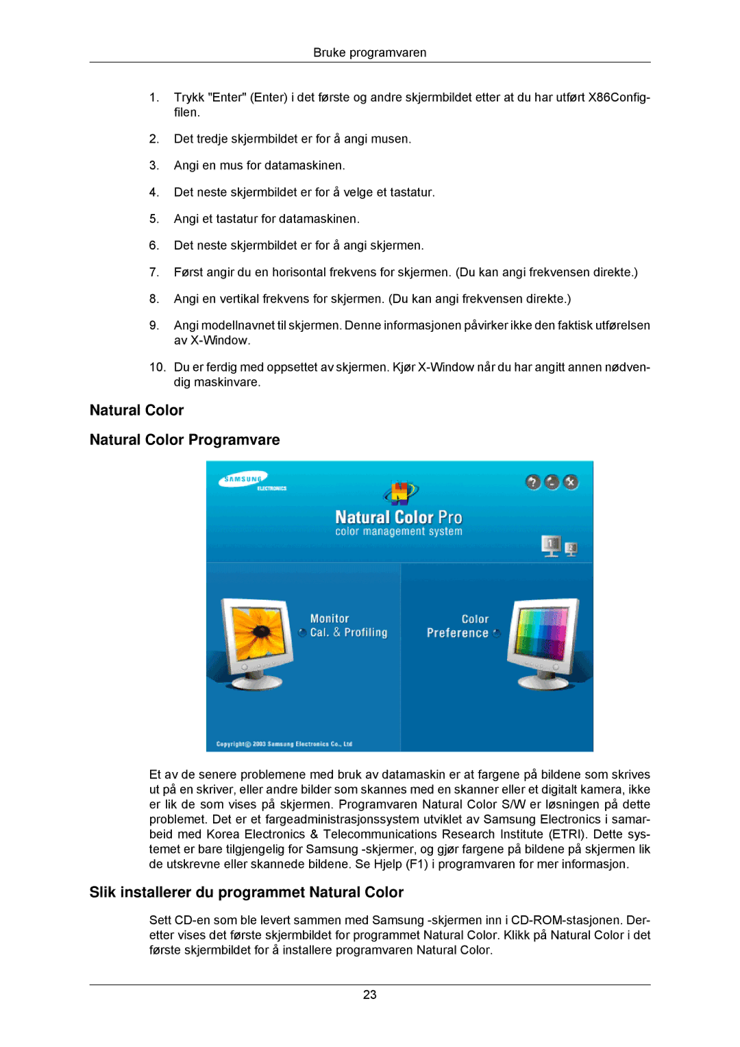 Samsung LS19CMYKF/EN, LS19CMYKFNA/EN Natural Color Natural Color Programvare, Slik installerer du programmet Natural Color 