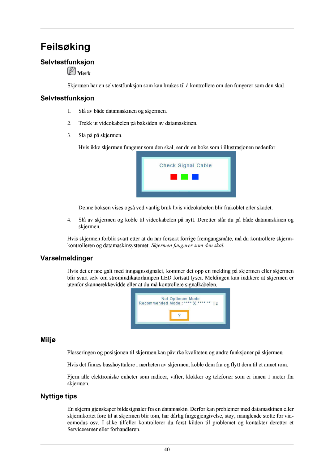 Samsung LS19CMYKF/EN, LS19CMYKFNA/EN, LS19CMYKFZ/EN manual Feilsøking, Selvtestfunksjon, Varselmeldinger, Miljø, Nyttige tips 