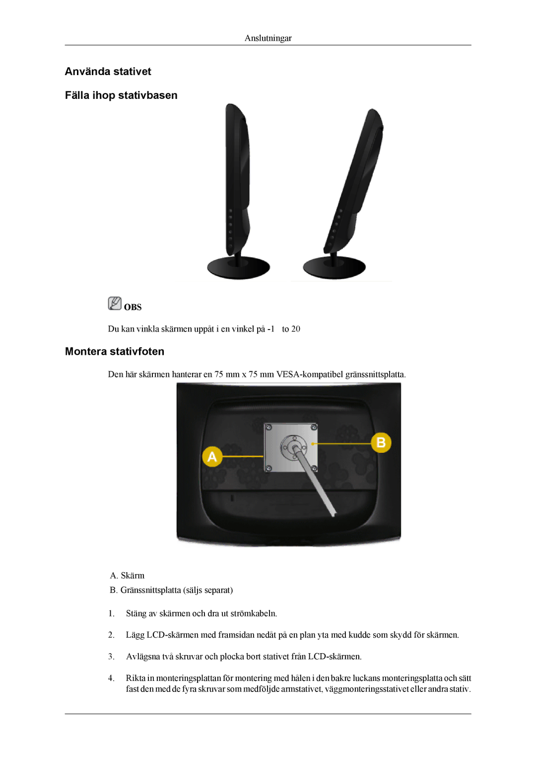 Samsung LS19CMYKFZ/EN, LS19CMYKFNA/EN, LS19CMYKF/EN manual Använda stativet Fälla ihop stativbasen, Montera stativfoten 