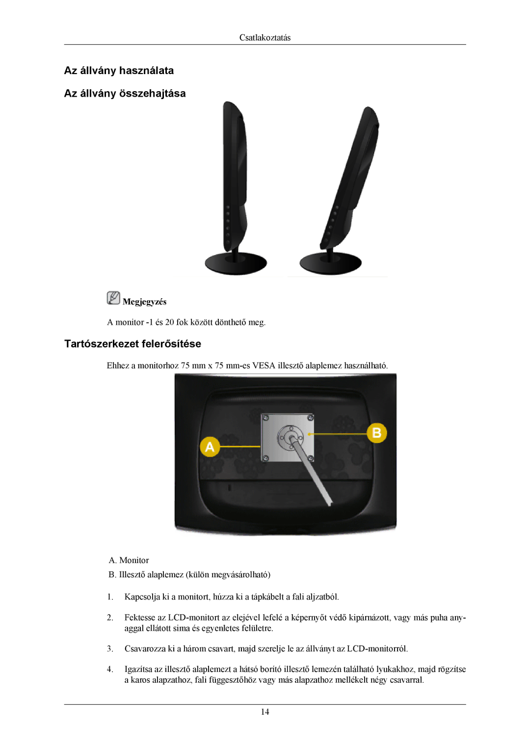 Samsung LS19CMYKFNA/EN, LS19CMYKF/EN manual Az állvány használata Az állvány összehajtása, Tartószerkezet felerősítése 