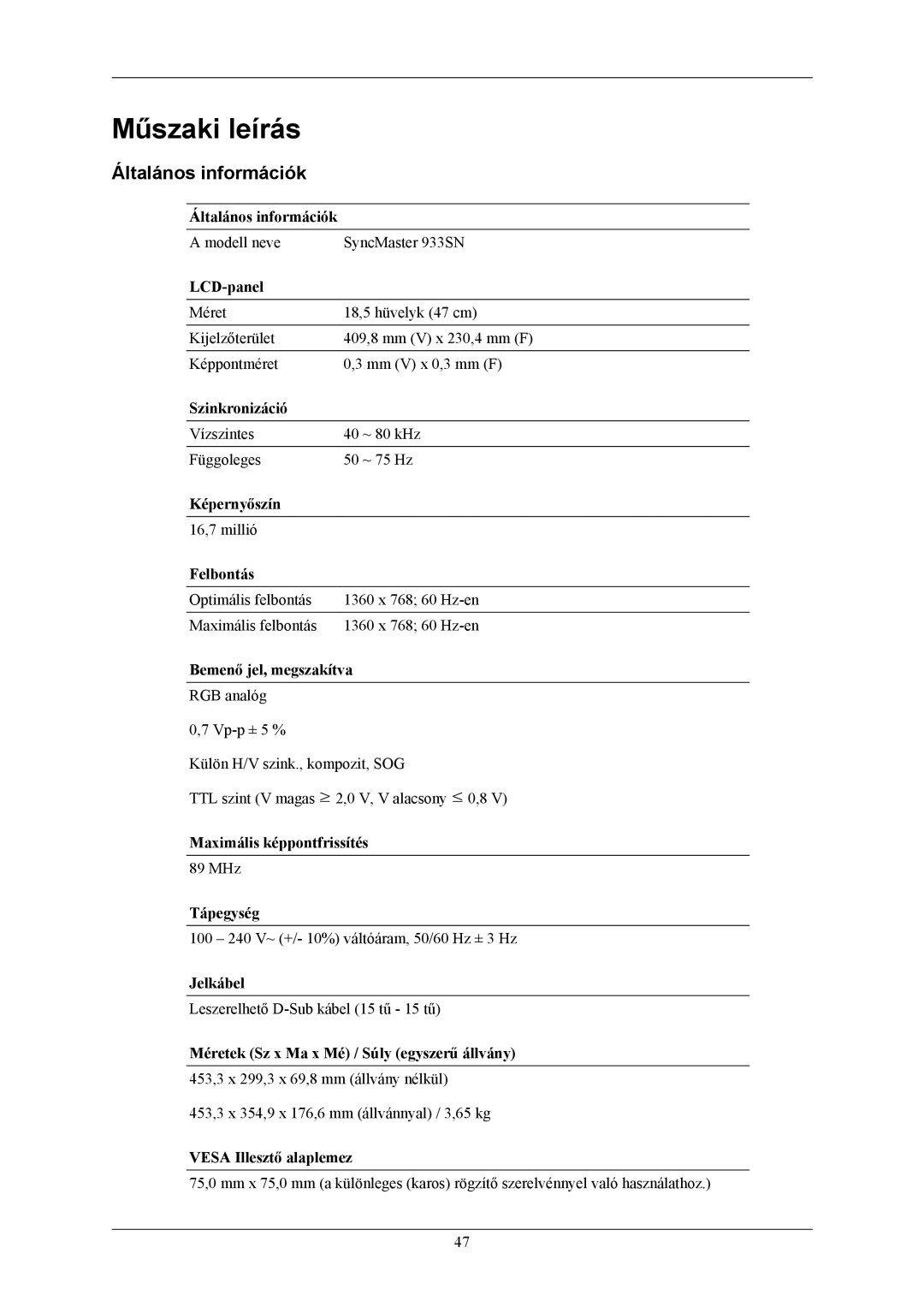 Samsung LS19CMYKFZ/EN, LS19CMYKFNA/EN, LS19CMYKF/EN manual Műszaki leírás, Általános információk 