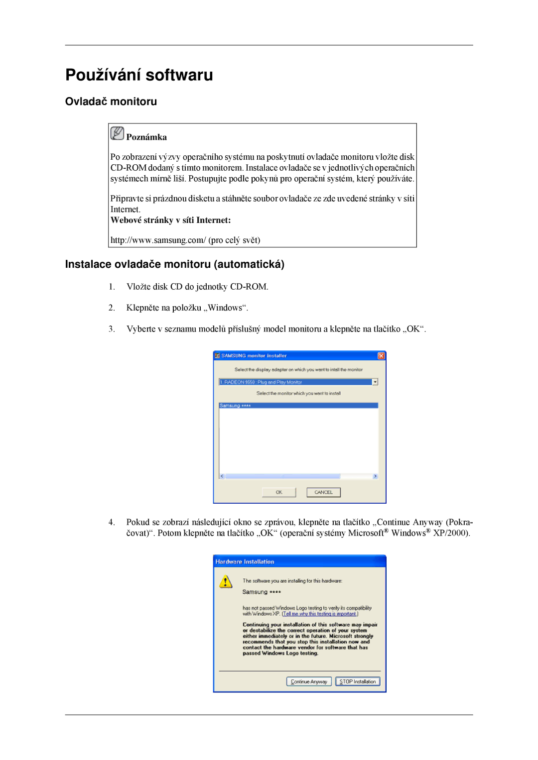 Samsung LS19CMYKF/EN, LS19CMYKFNA/EN manual Používání softwaru, Ovladač monitoru, Instalace ovladače monitoru automatická 