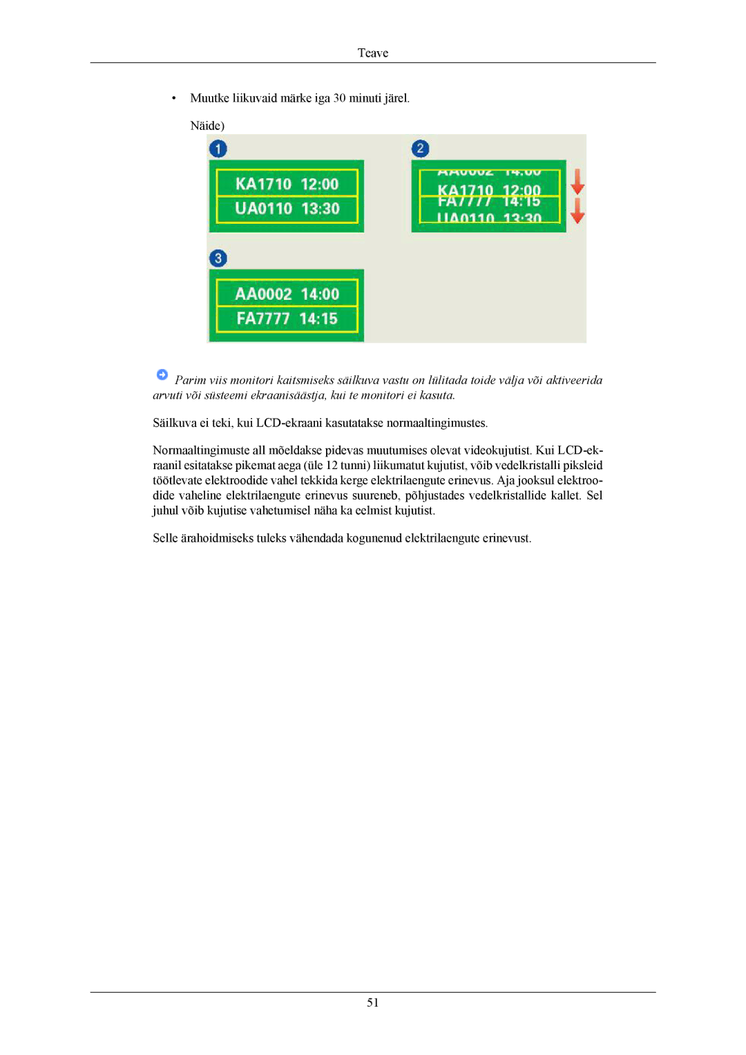 Samsung LS19CMYKFNA/EN manual Teave Muutke liikuvaid märke iga 30 minuti järel. Näide 