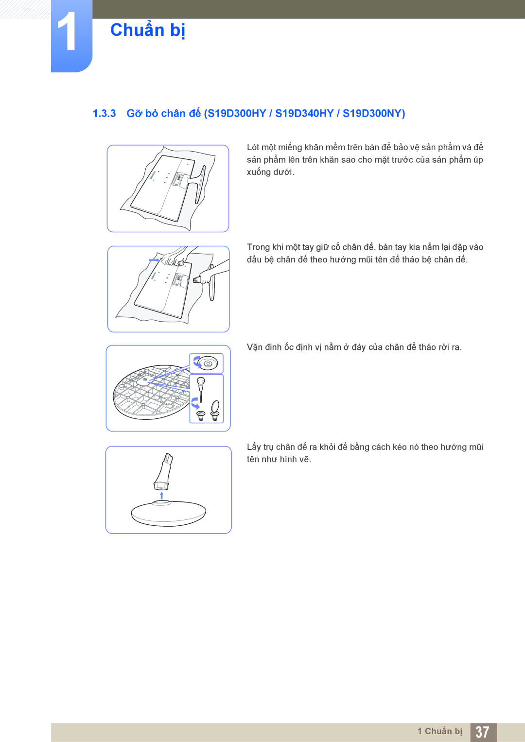Samsung LS20D300HYMXV, LS19D300NYMXV, LS24D300HL/XV, LS22D300NY/XV manual 3 Gỡ bỏ chân đế S19D300HY / S19D340HY / S19D300NY 
