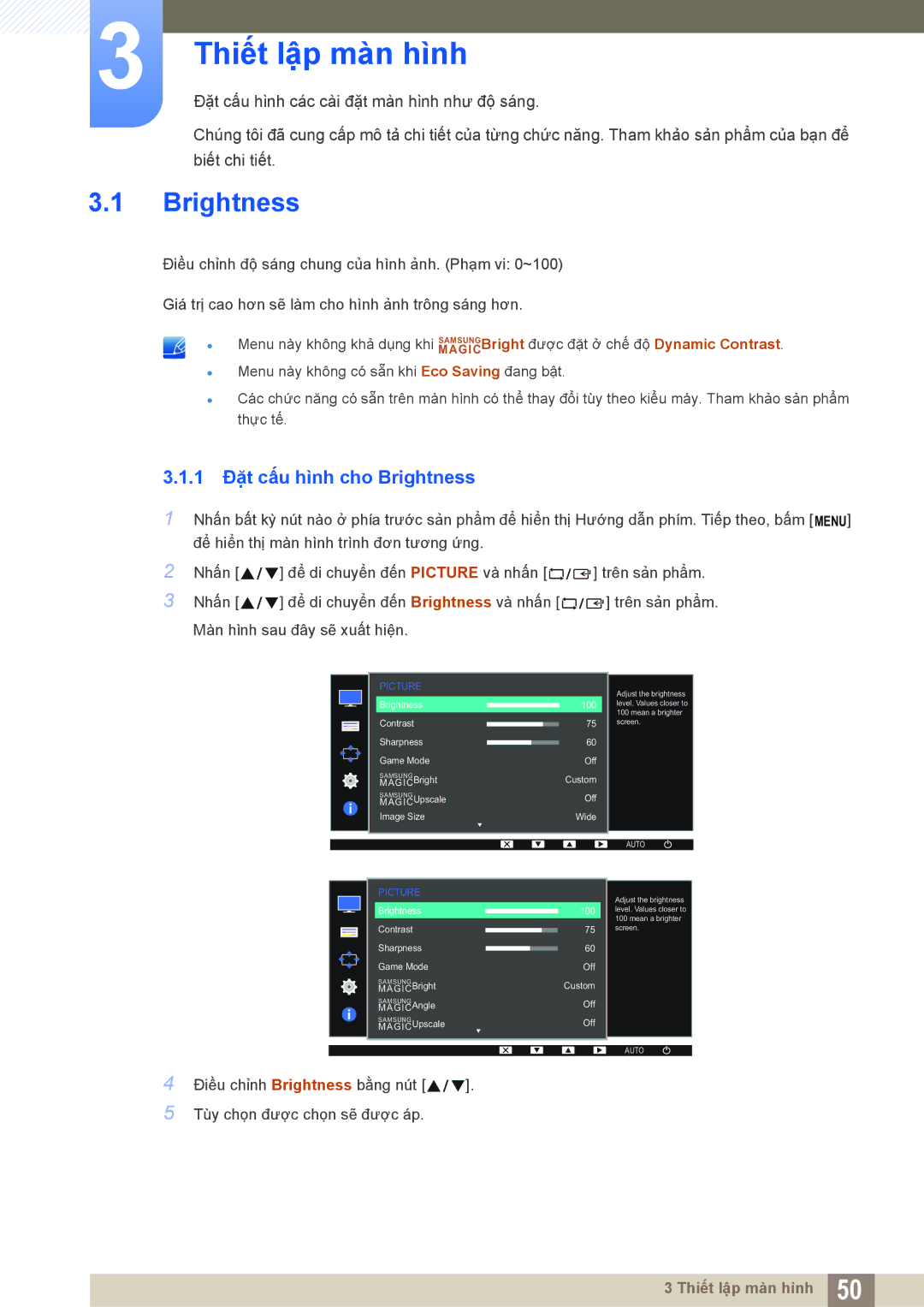 Samsung LS24D300HL/XV, LS19D300NYMXV, LS20D300HYMXV, LS22D300NY/XV Thiết lập màn hình, 1 Đặt cấu hình cho Brightness 