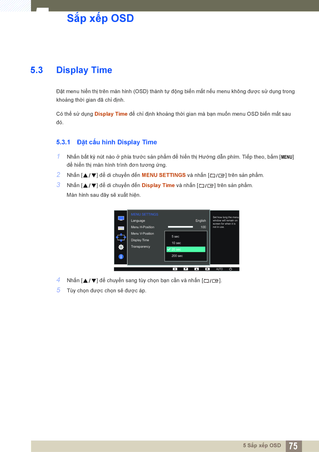 Samsung LS22D300NY/XV, LS19D300NYMXV, LS20D300HYMXV, LS24D300HL/XV manual 1 Đặt cấu hình Display Time 