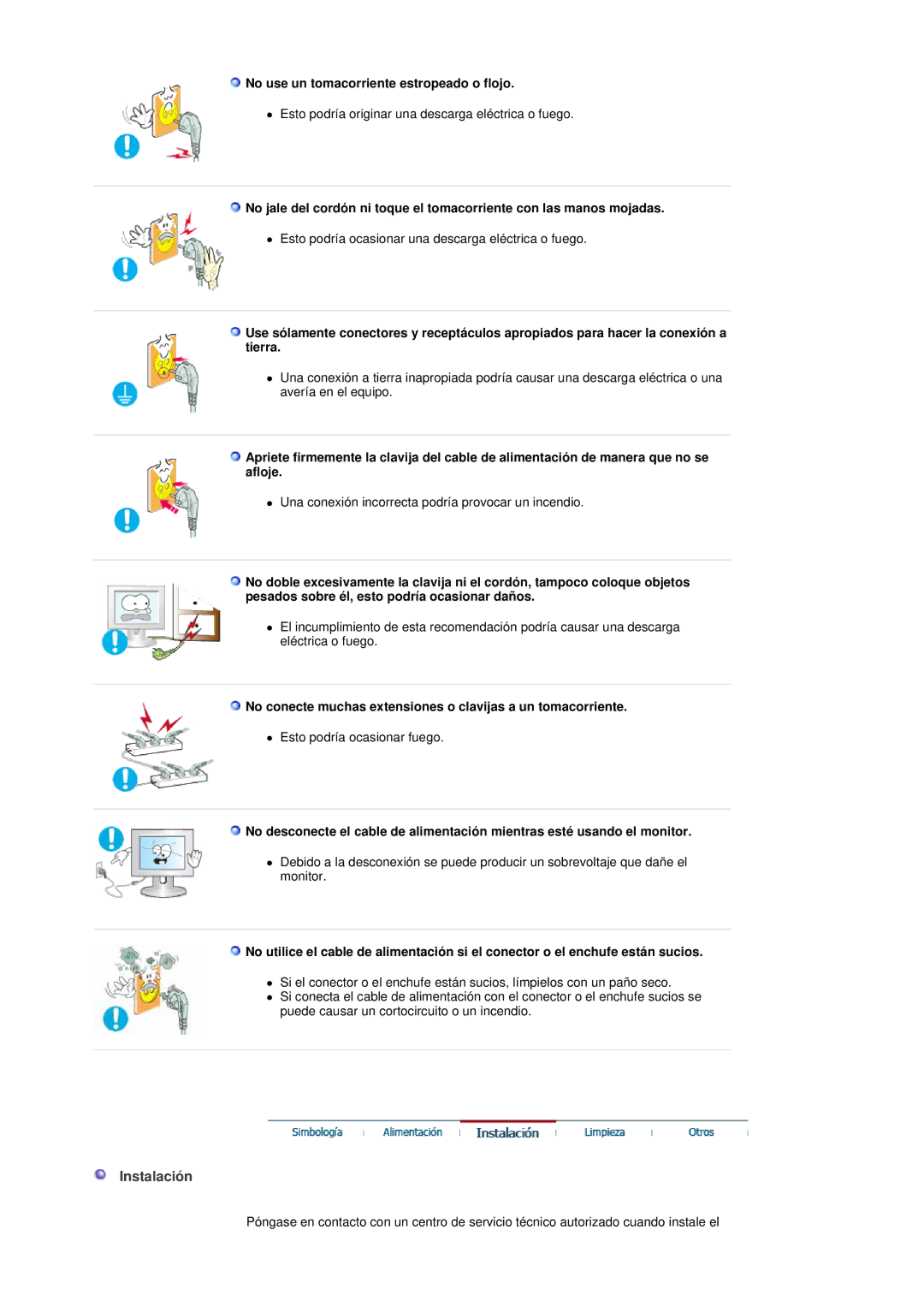 Samsung LS17DOASS/EDC, LS19DOASS/EDC manual Instalación, No use un tomacorriente estropeado o flojo 